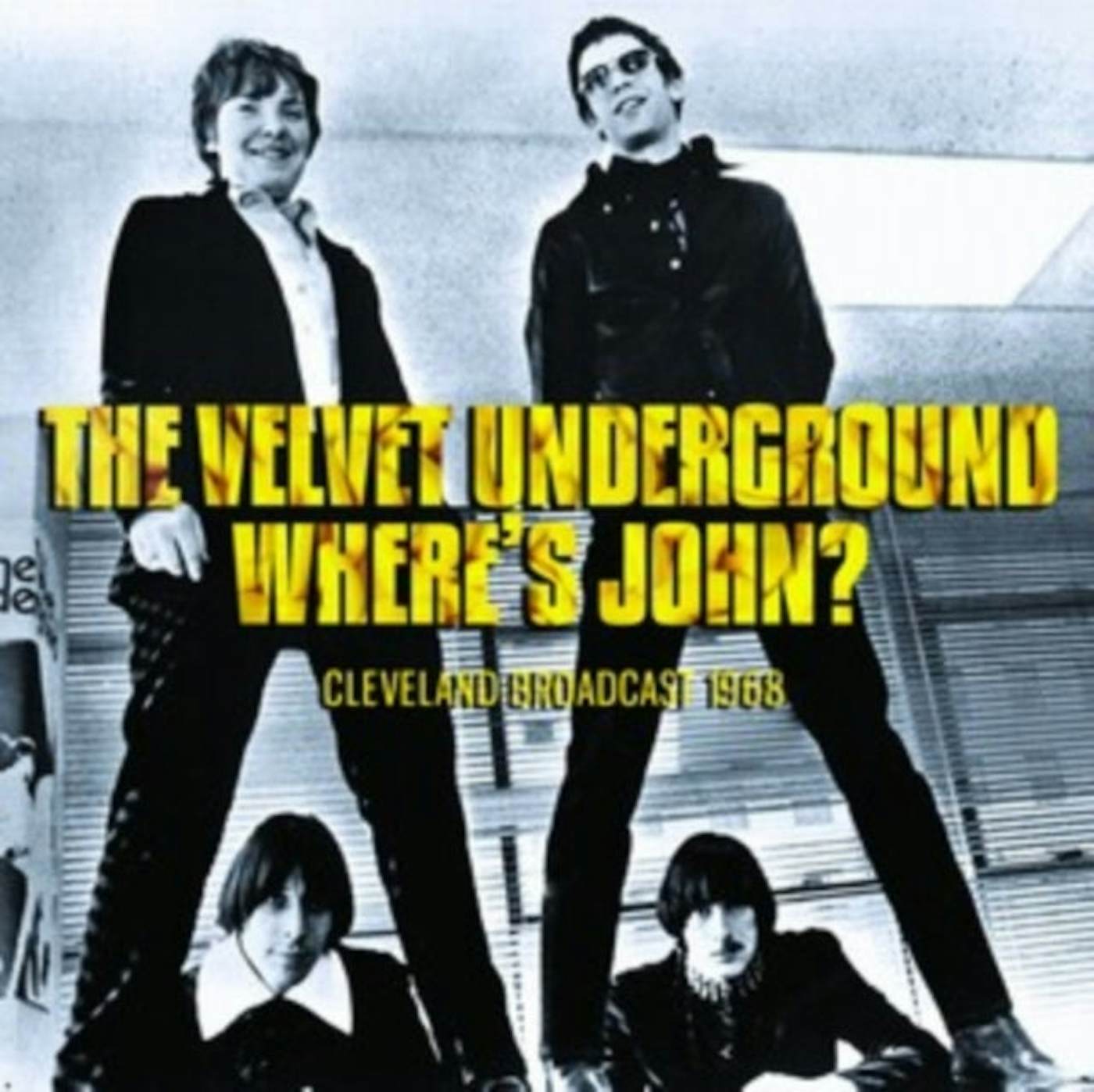 The Velvet Underground CD - Where's John?