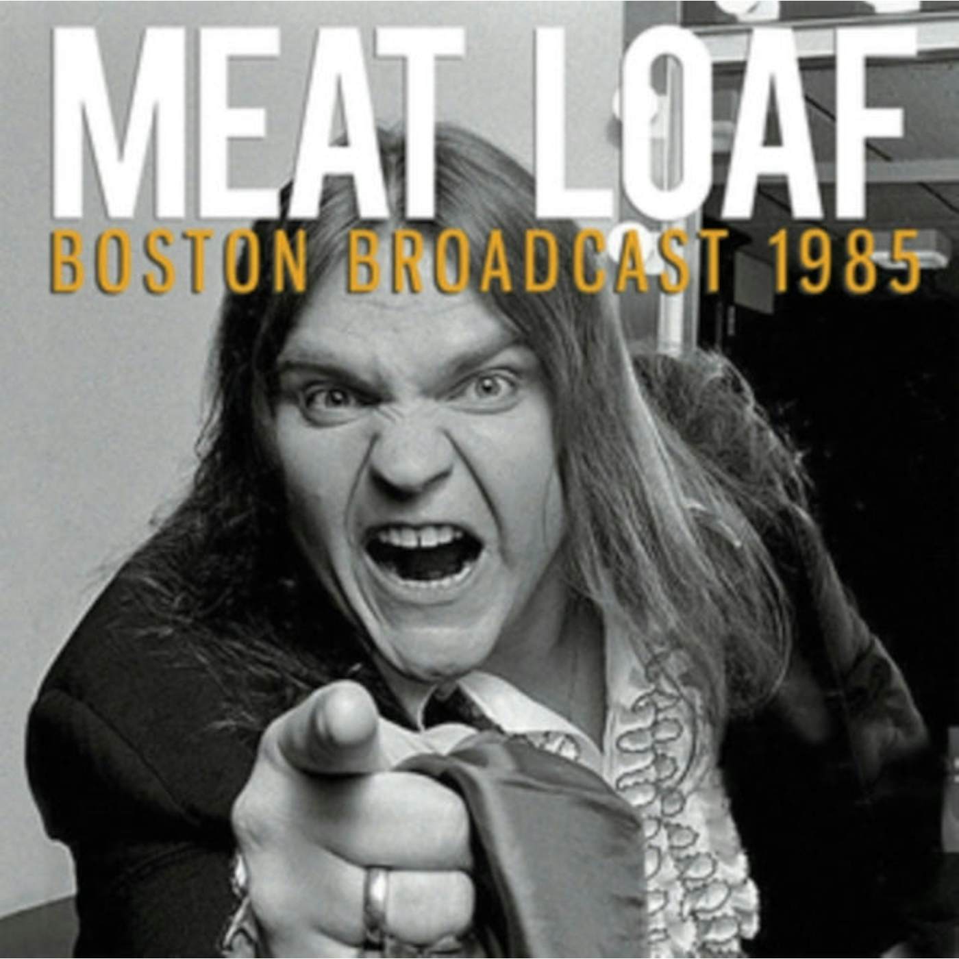 Meat Loaf CD - Boston Broadcast 1985