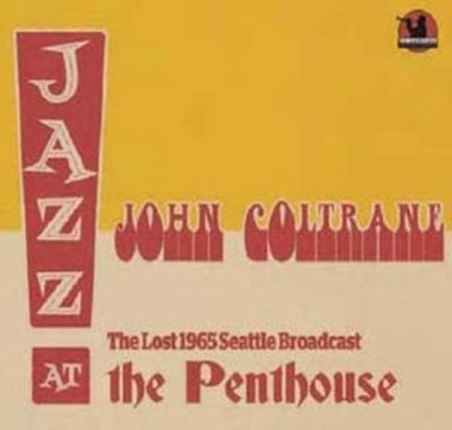 John Coltrane CD - The Lost 1965 Seattle Broadcast