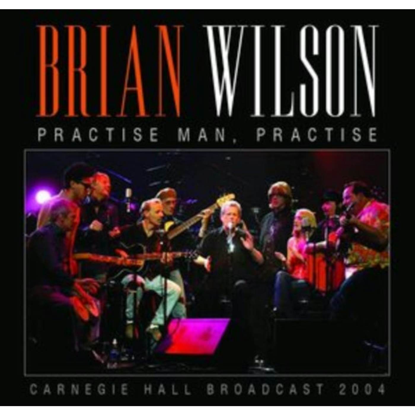 Brian Wilson CD - Practise Man, Practise