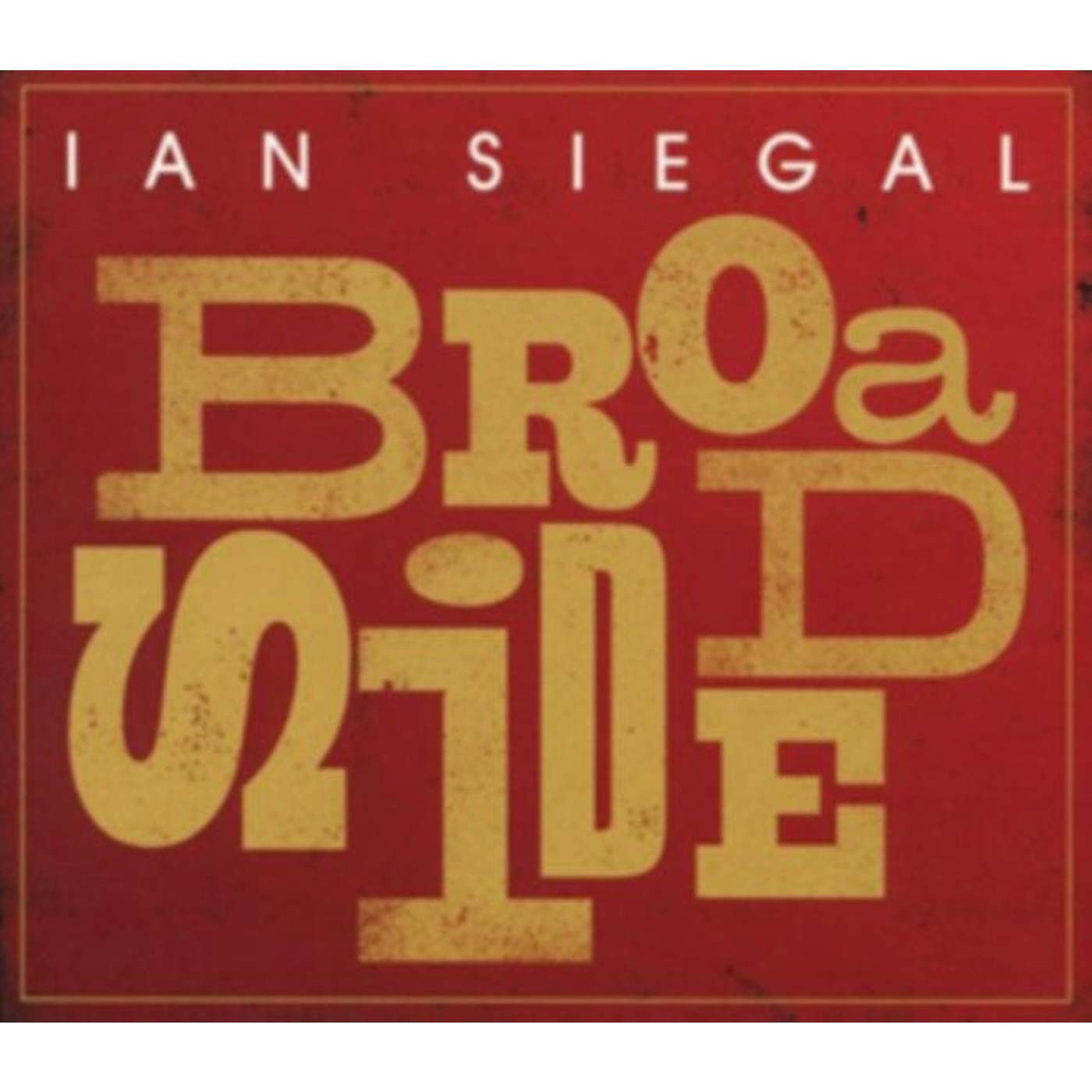 Ian Siegal CD - Broadside