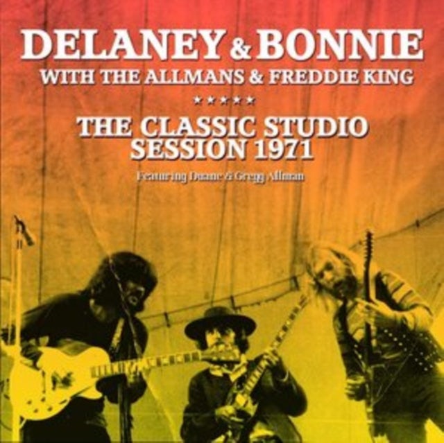 Delaney & Bonnie With The Allmans CD - The Classic Studio Session 1971