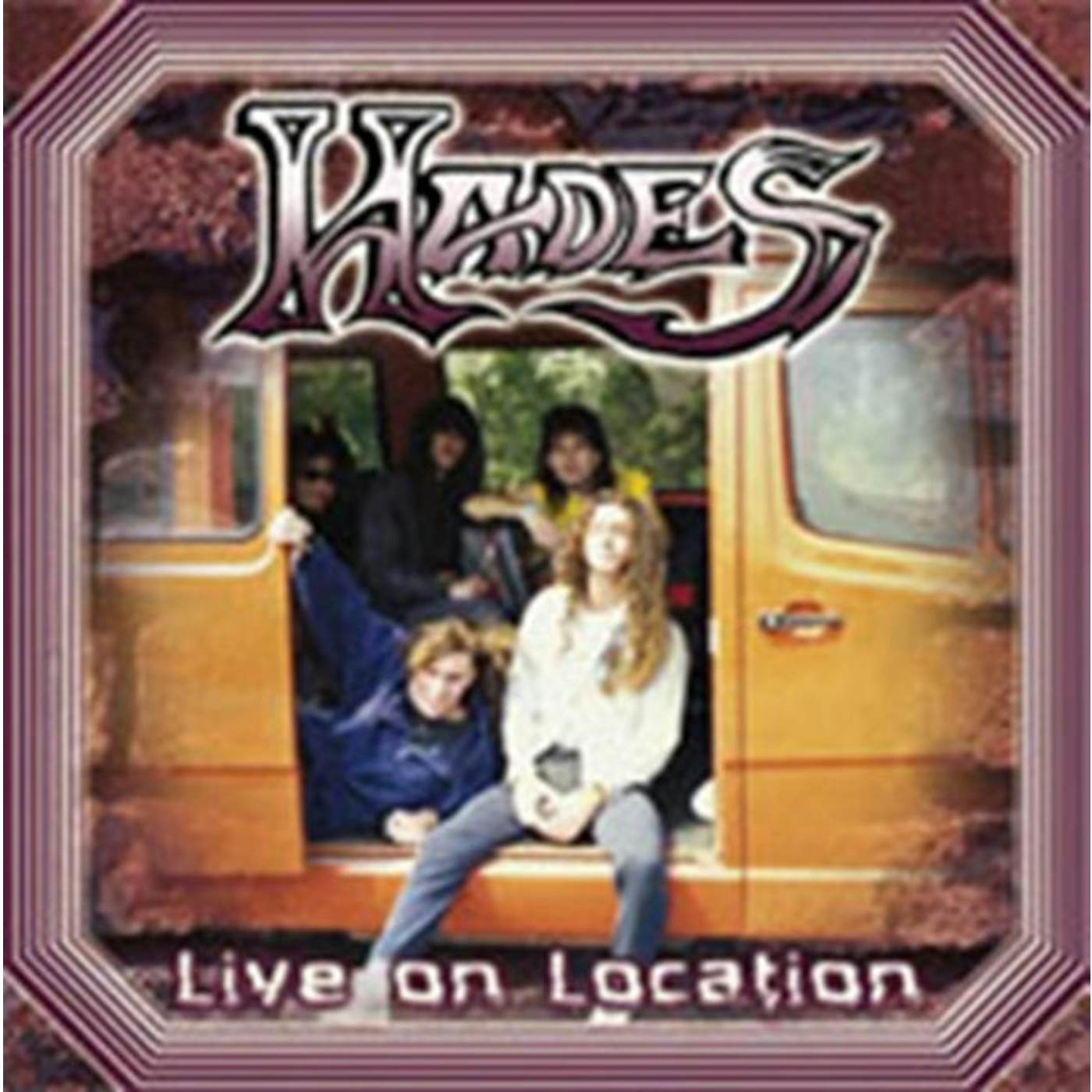 Hades CD - Live On Location