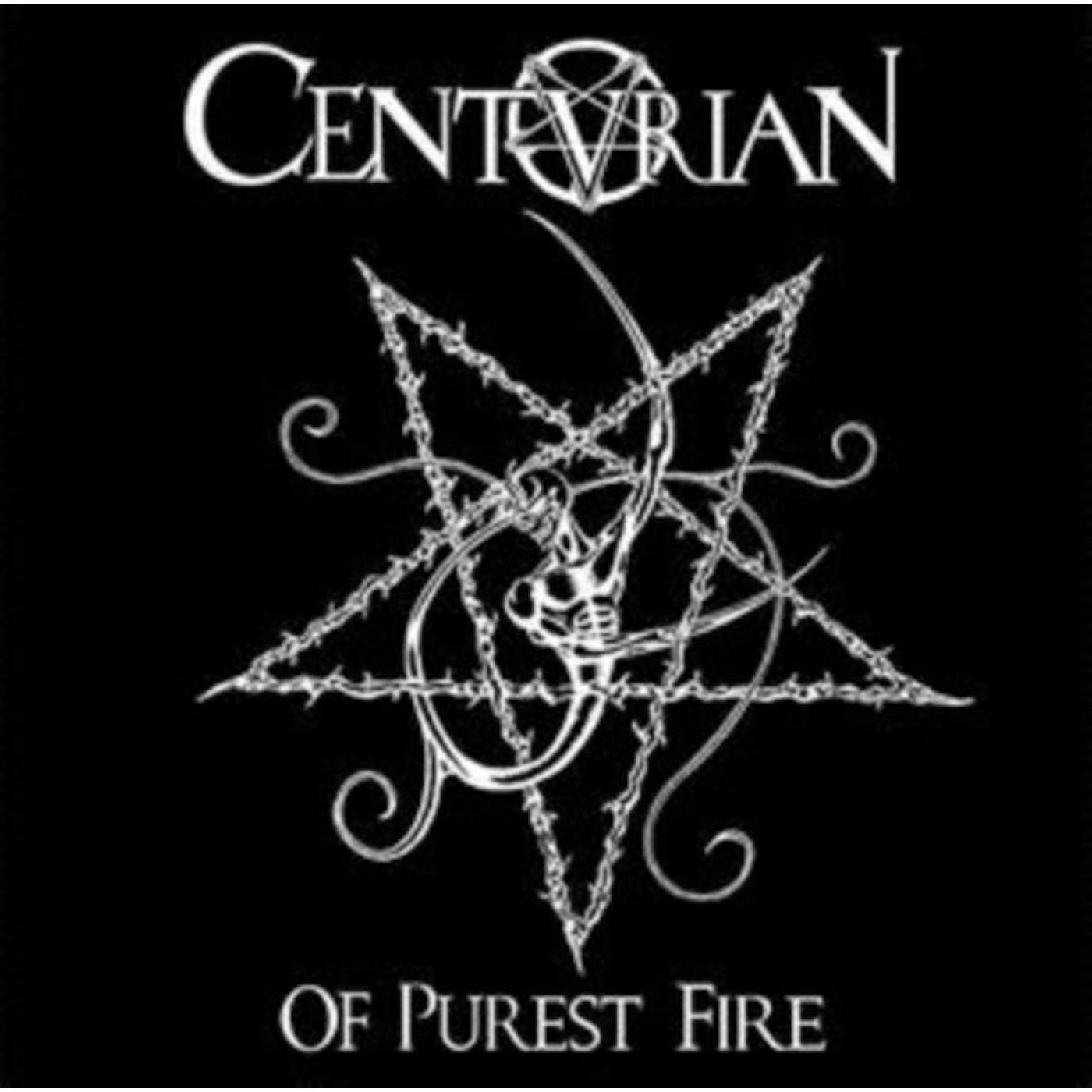 Centurian CD - Of Purest Fire