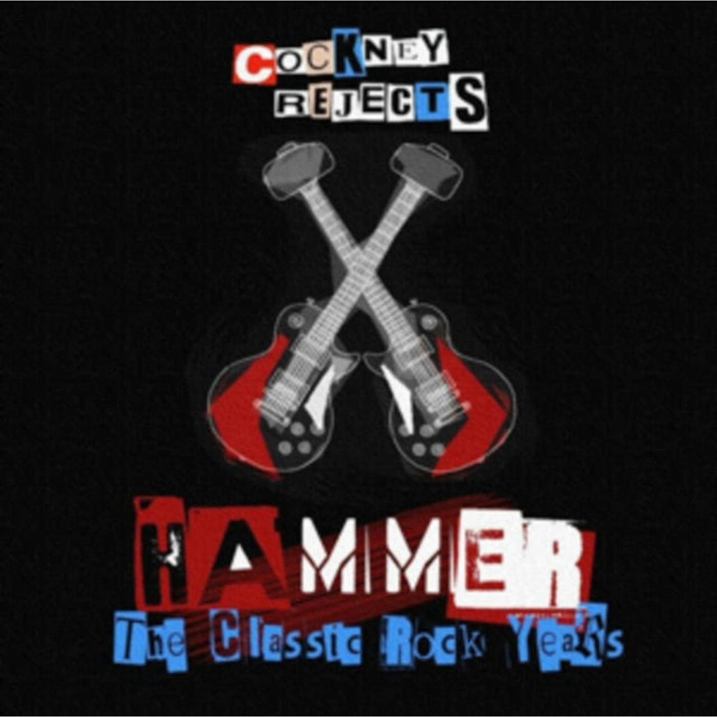 Cockney Rejects CD - Hammer - The Classic Rock Years