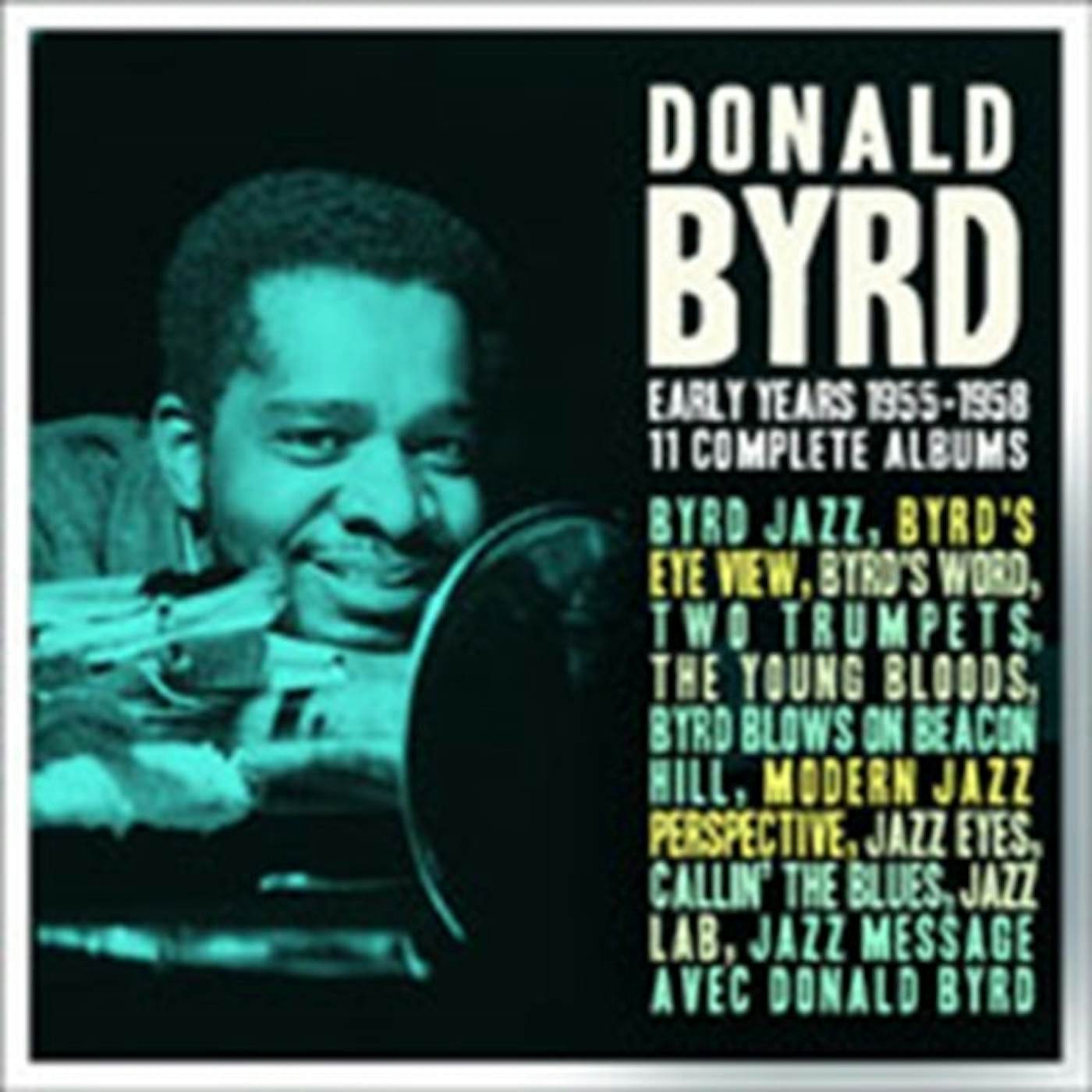 Donald Byrd CD - The Early Years: 1955 - 1958 (6cd Box)