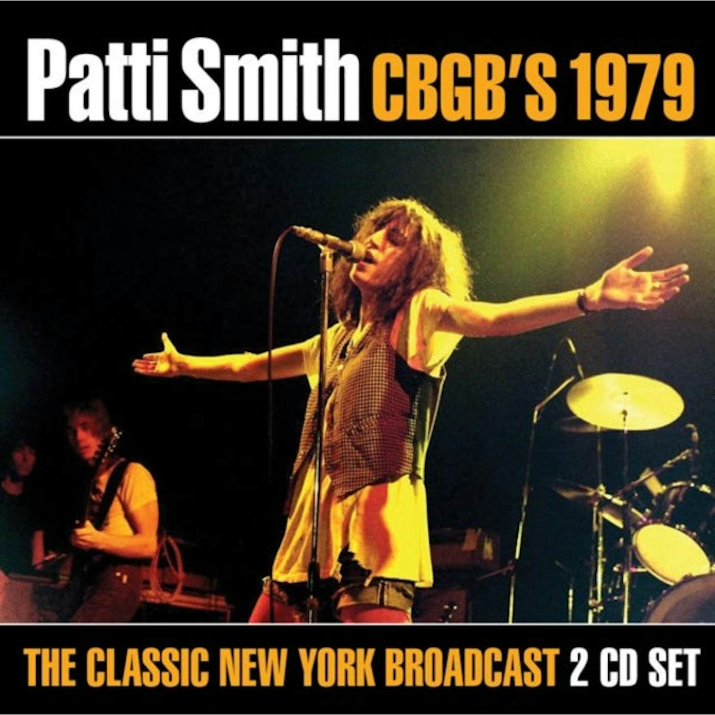 Patti Smith CD - Cbgb's 1979 (2cd)