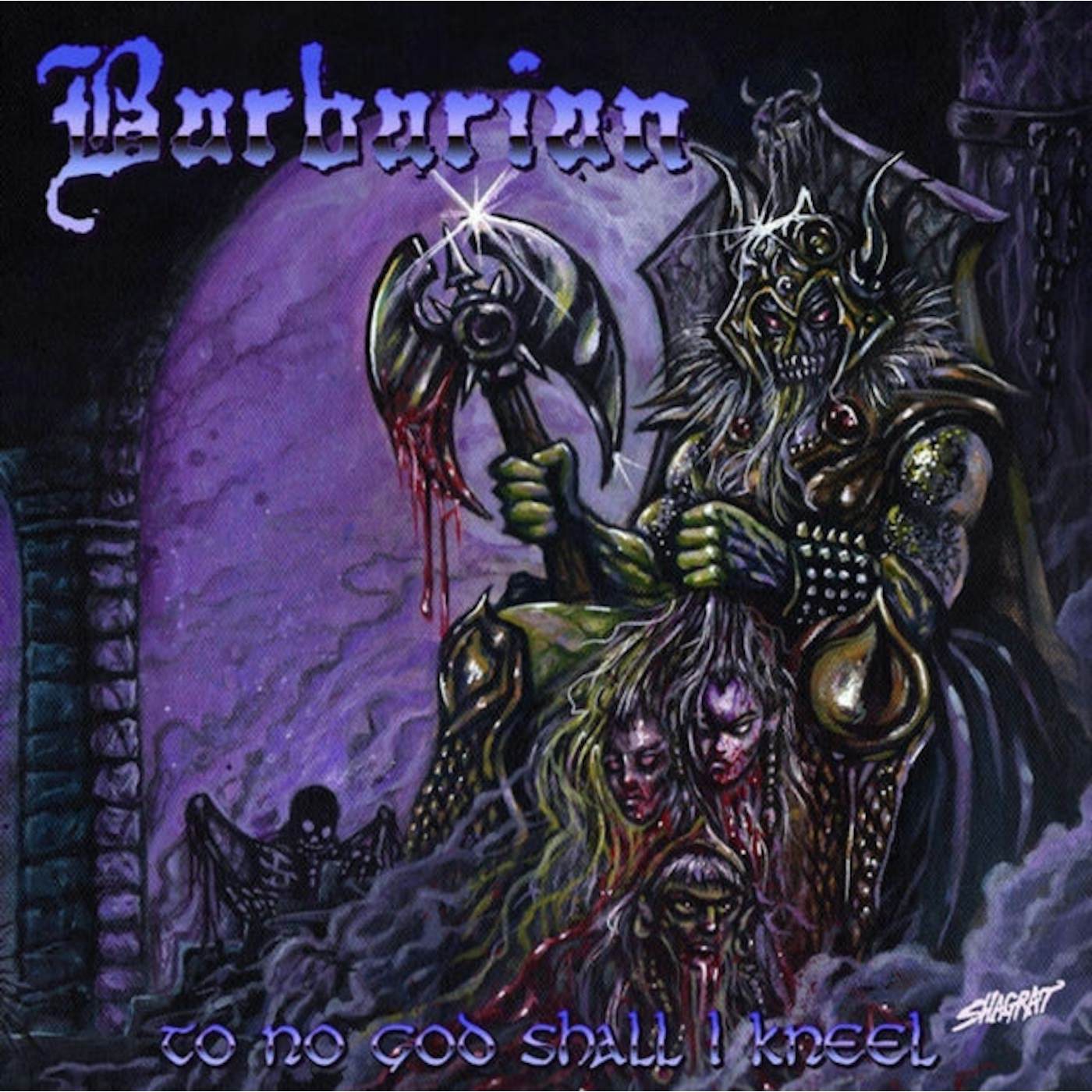 Barbarian CD - To No God Shall I Kneel