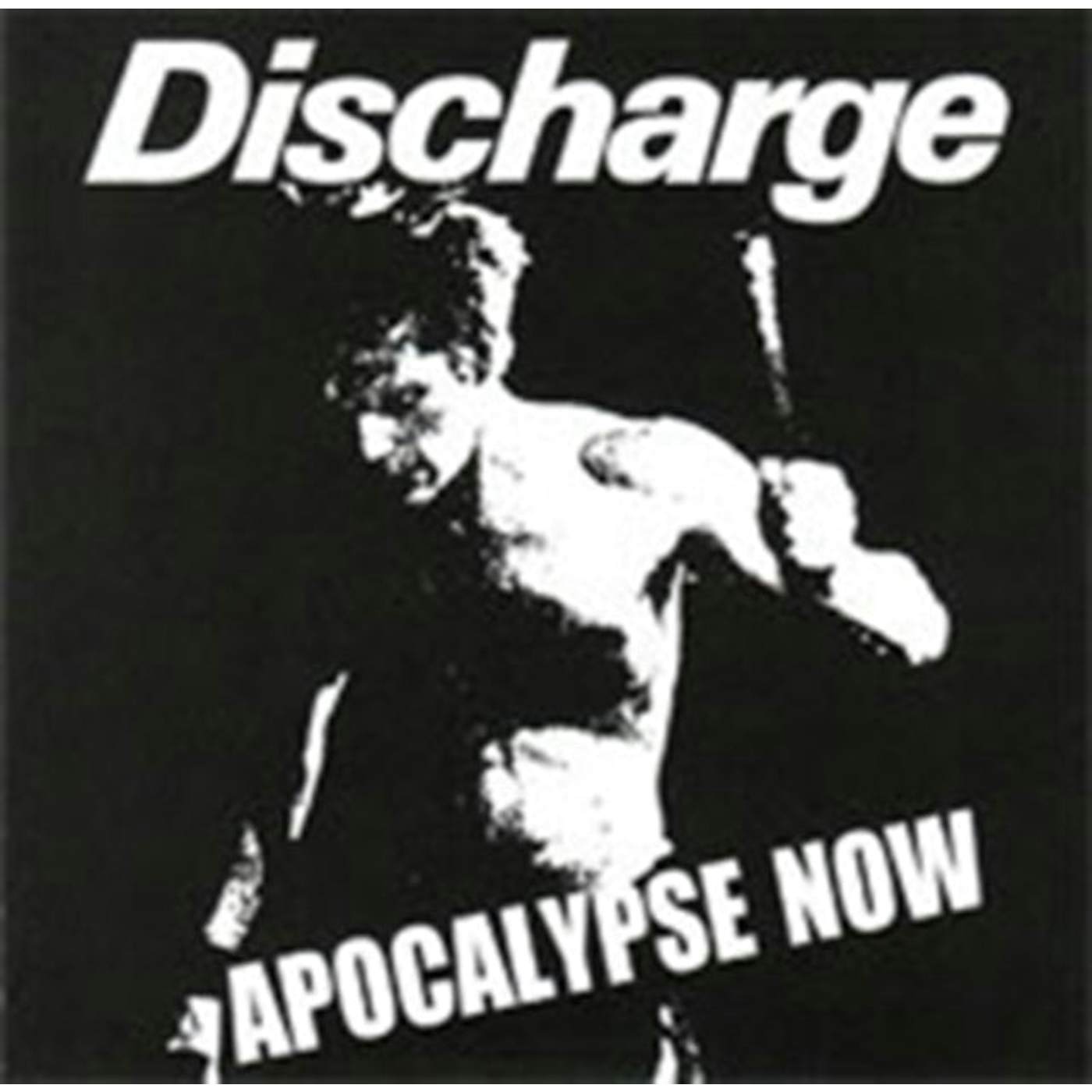 Discharge CD - Apocalypse Now