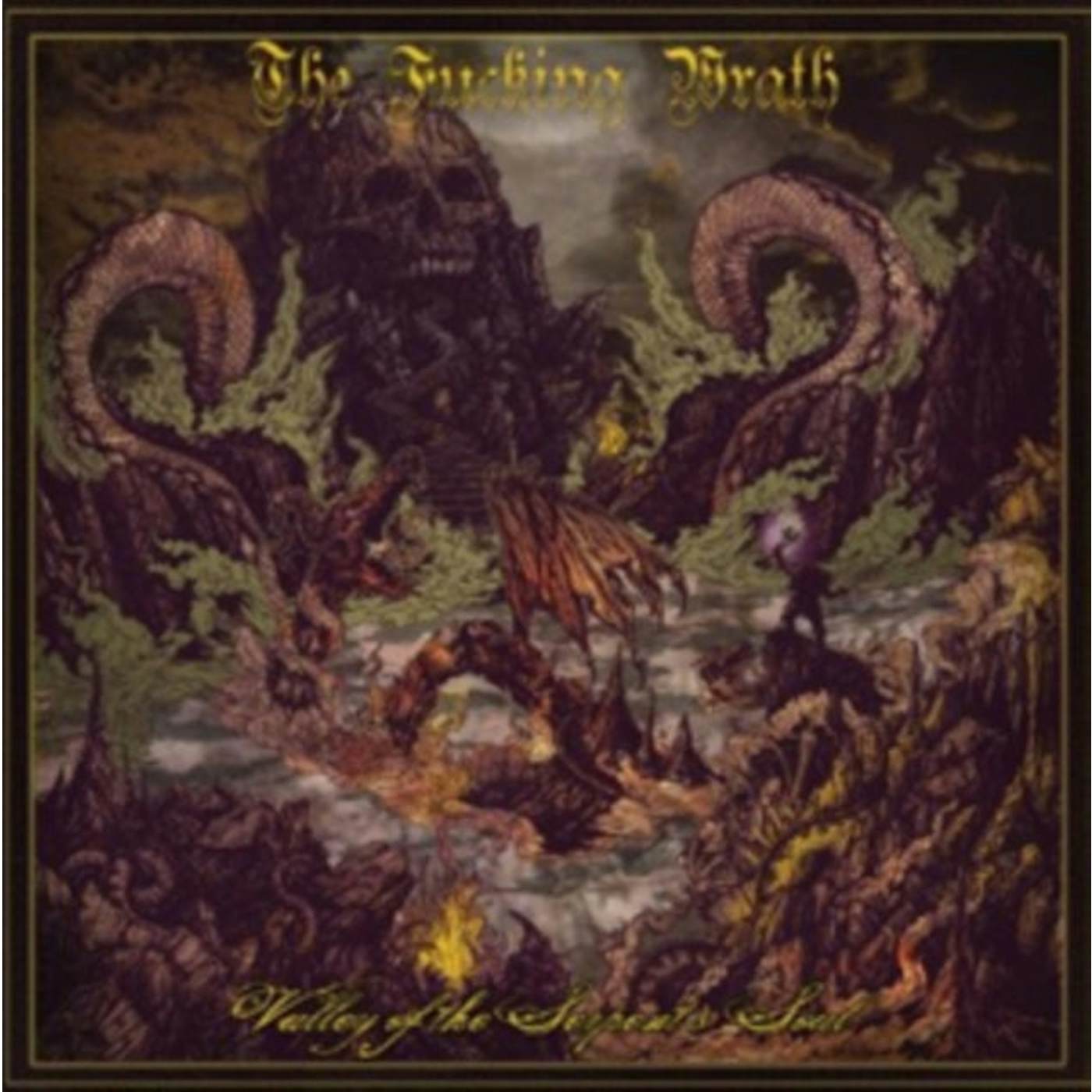 The Fucking Wrath CD - Valley Of The Serpent's Soul