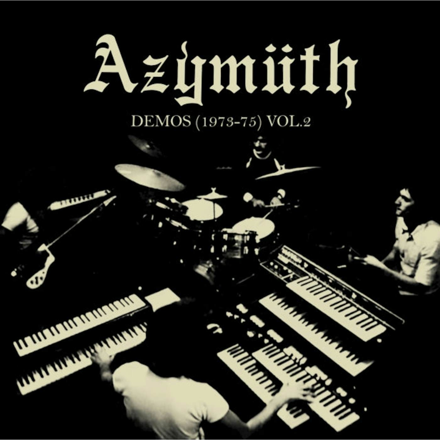 Azymuth LP Vinyl Record - Demos (19 73-75) Volumes 2