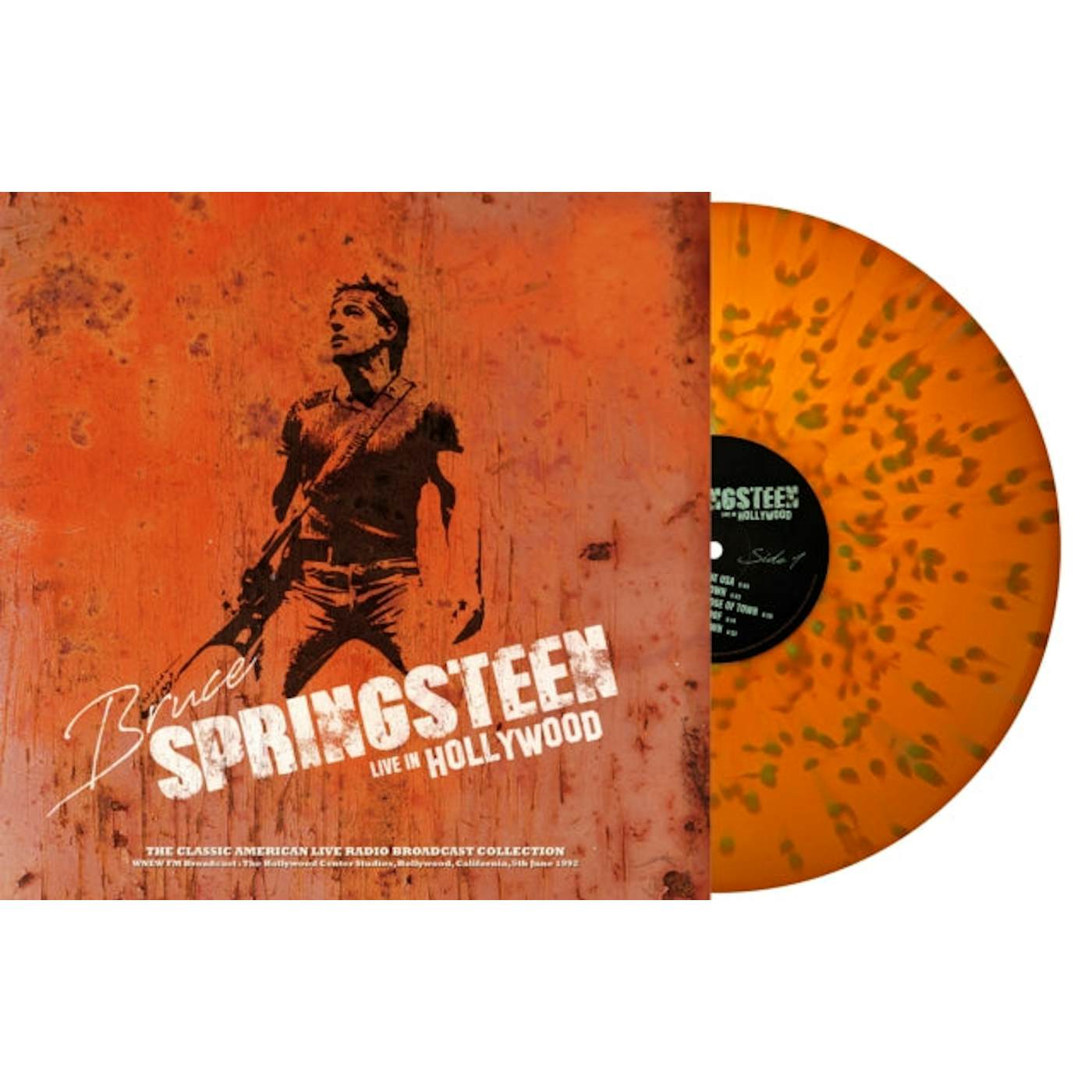 Bruce Springsteen LP Vinyl Record - Wnew Fm Broadcast The Hollywood Center Studios Hollywood Ca 5th June 19 92 (Orange/Yellow Splatter Vinyl)