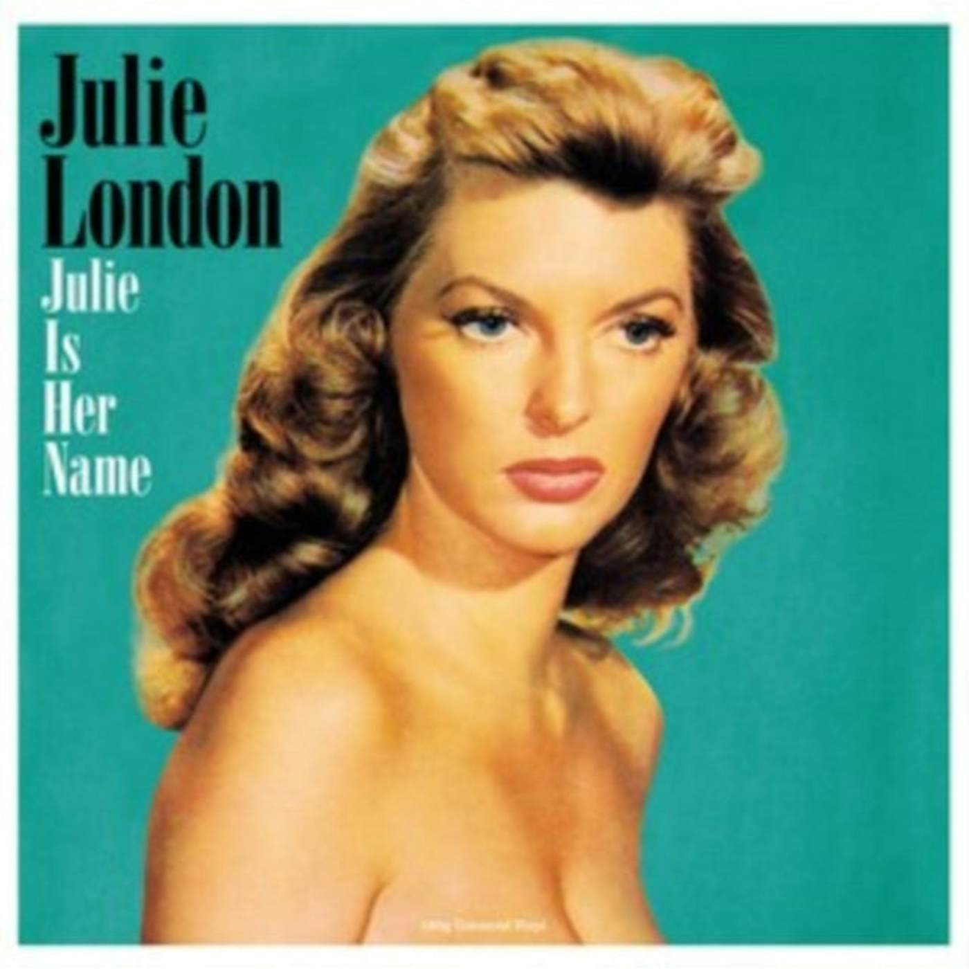 Julie London LP Vinyl Record - Julie Is Her Name (Green Vinyl)