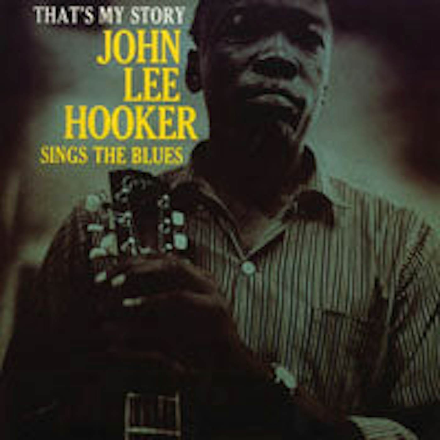 John Lee Hooker LP - That'S My Story (Vinyl)