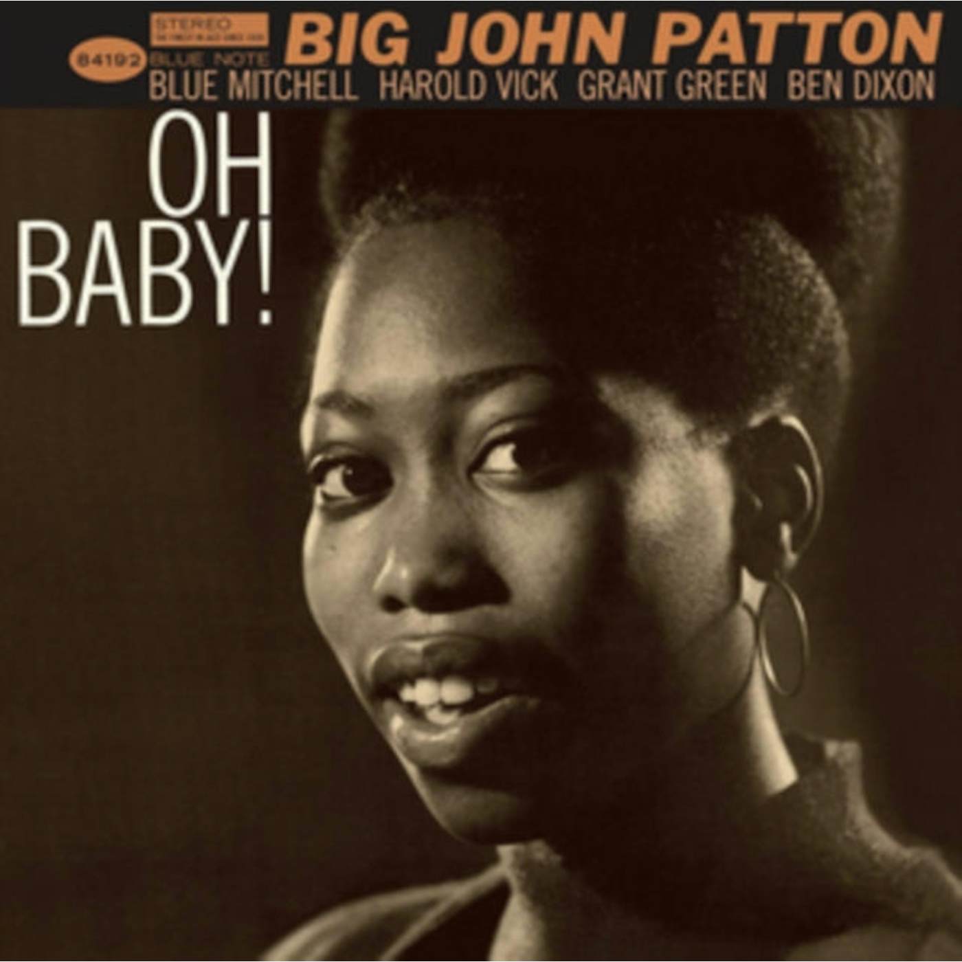 Big John Patton LP - Oh Baby! (Feat. Grant Green & Blue Mitchell) (Vinyl)