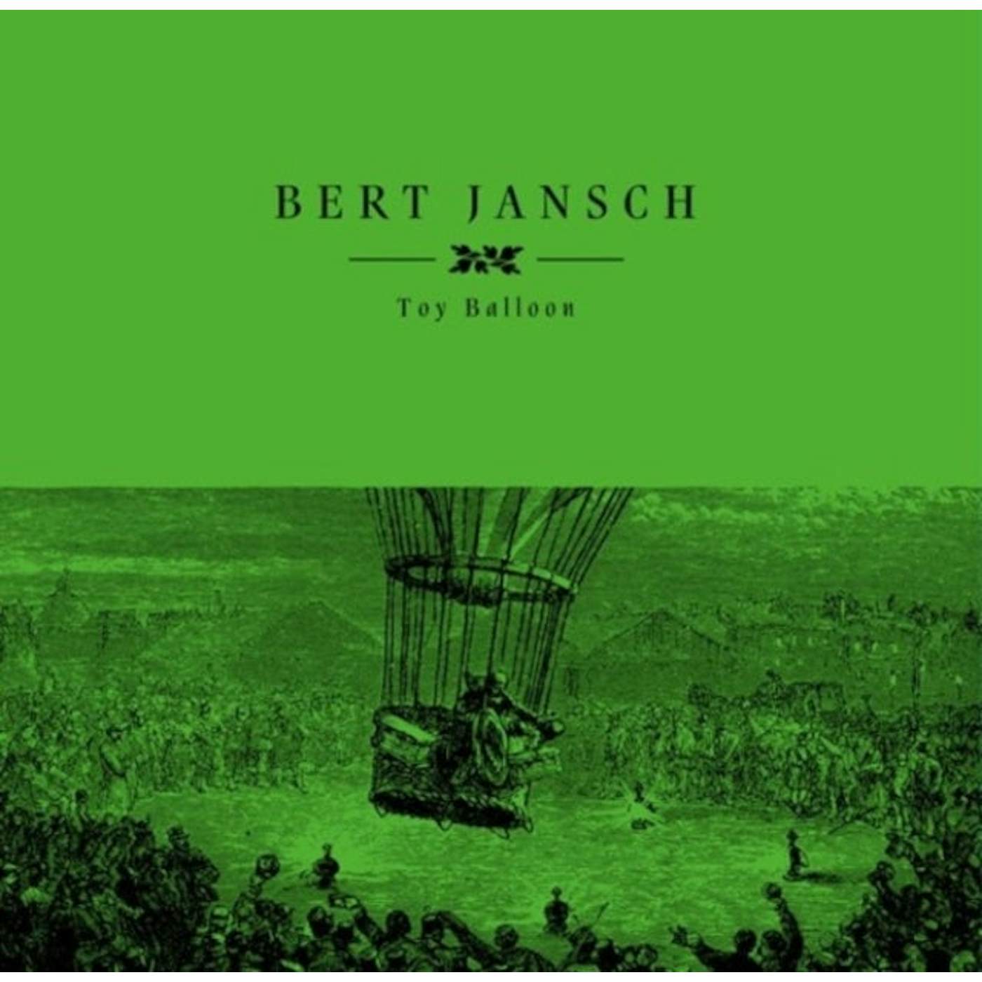 Bert Jansch LP - Toy Balloon (Rsd 2023) (Vinyl)