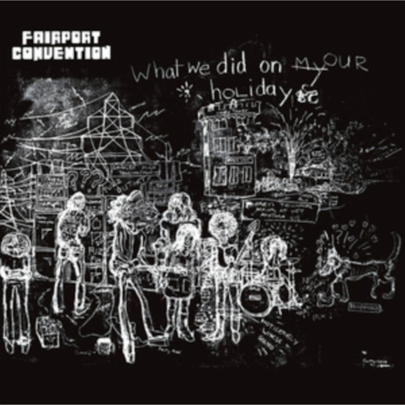 Fairport Convention LP - What We Did On Our Holidays (Vinyl)