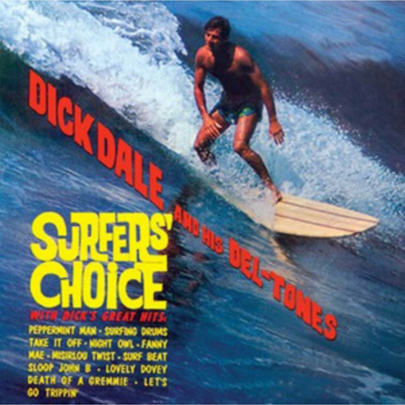 Dick Dale & His Del-Tones CD - Surfer's Choice