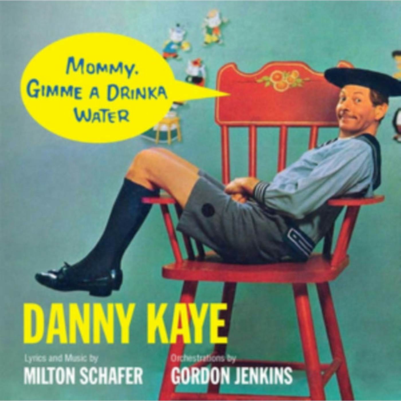 Danny Kaye CD - Mommy. Gimme A Drinka Water