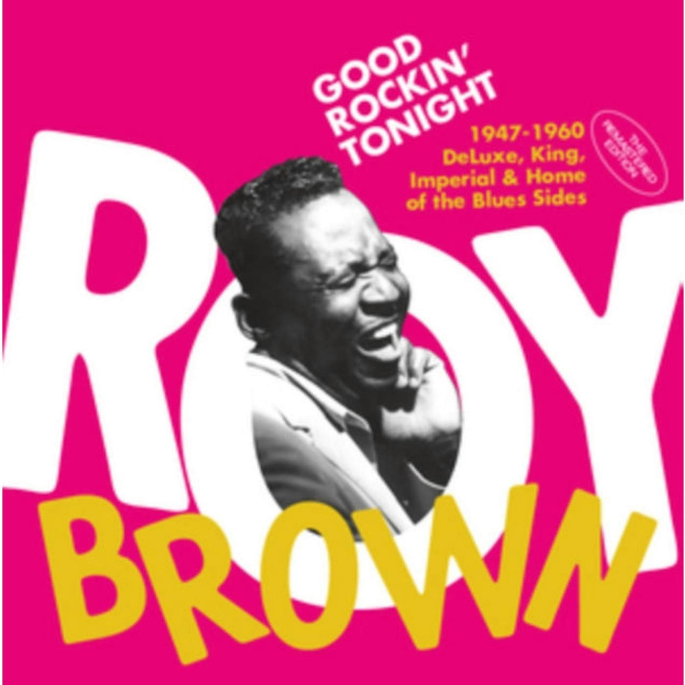 Roy Brown CD - Good Rockin' Tonight - The 1947-1960 Deluxe. King. Imperial & Home Of The Blues Sides