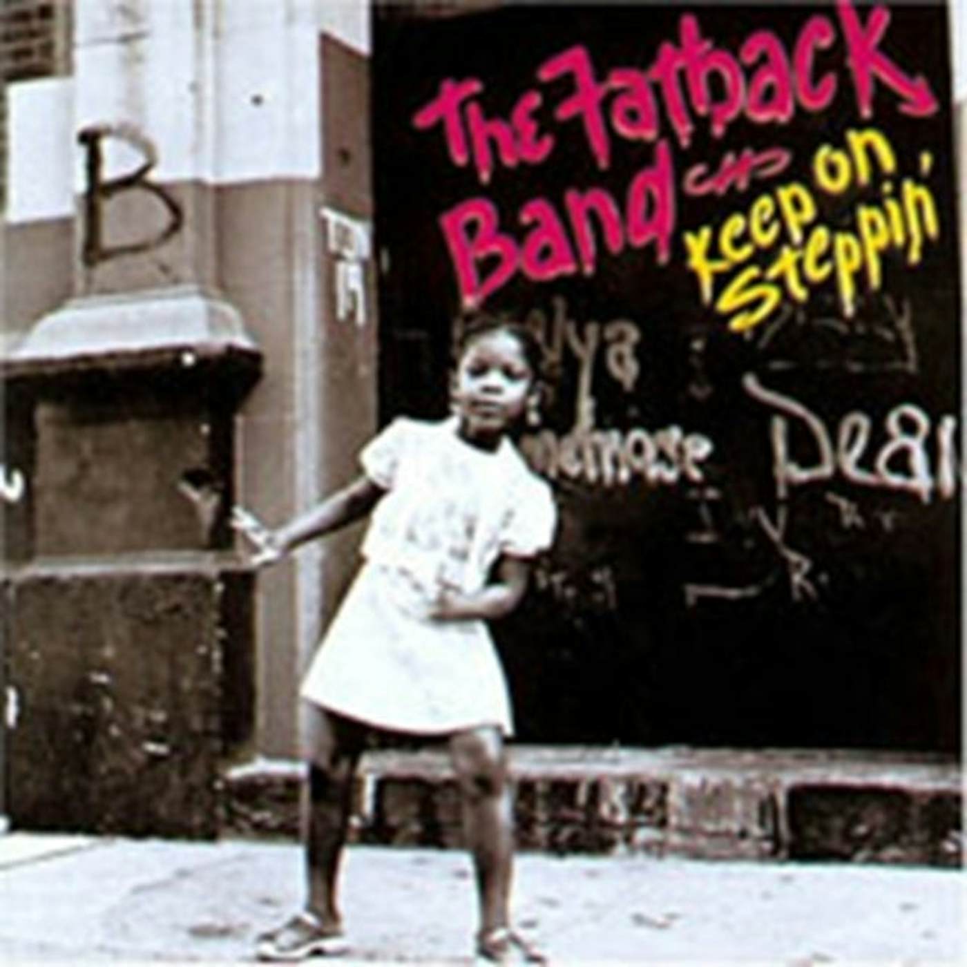 Fatback Band CD - Keep On Steppin'