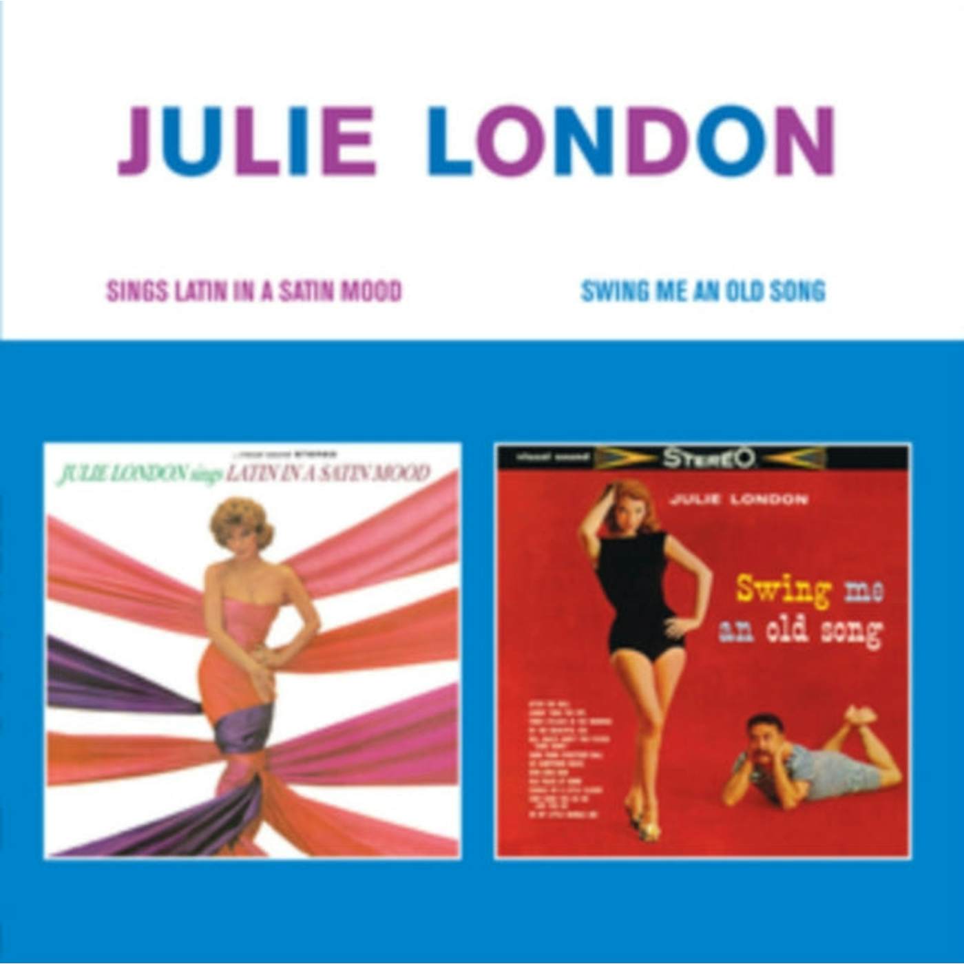 Julie London CD - Sings Latin In A Satin Mood + Swing Me An Old Song