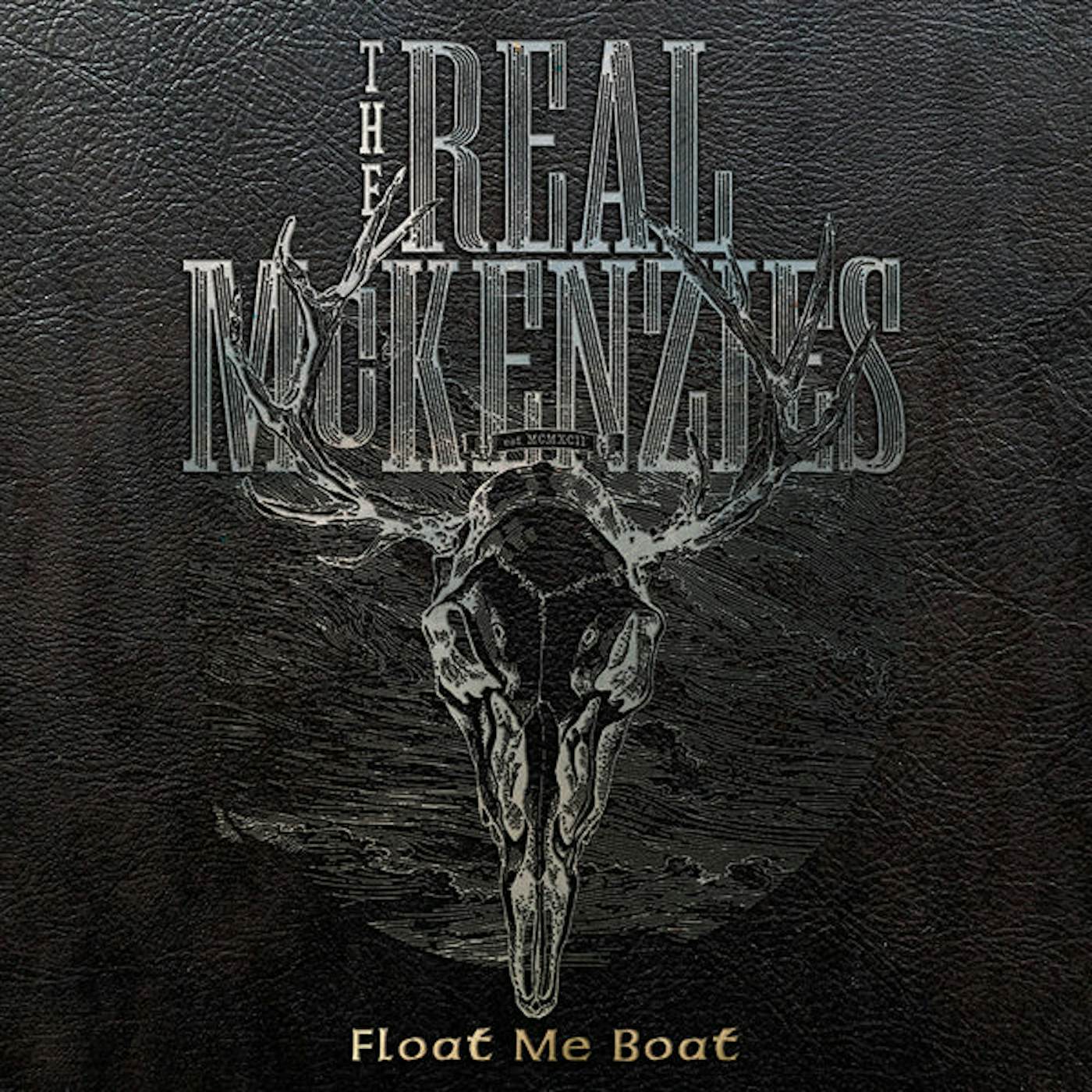 The Real McKenzies, The LP - Float Me Boat (Vinyl)