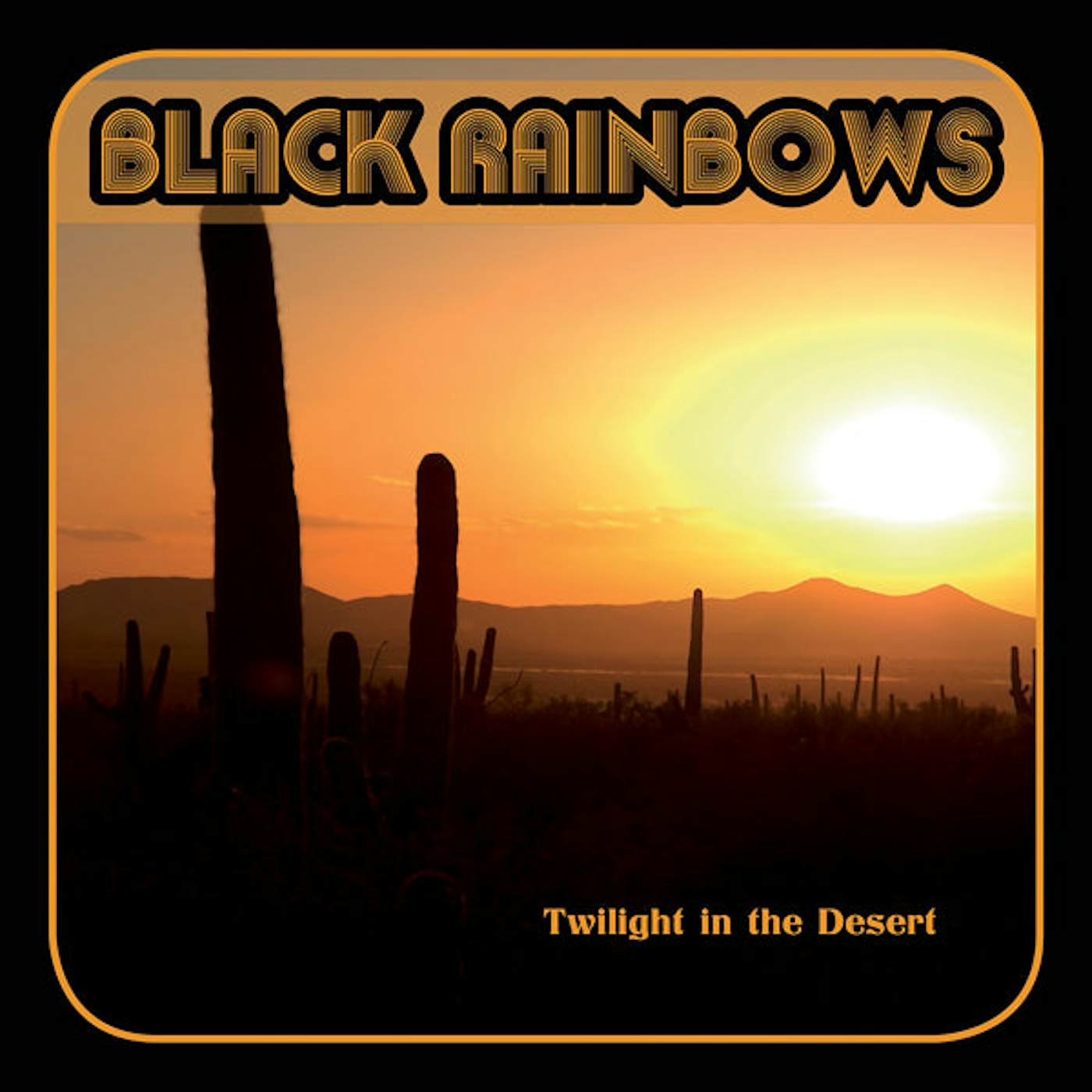 Black Rainbows LP - Twilight In The Desert (Coloured Vinyl)