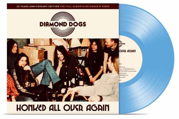 Diamond Dogs LP - Honked All Over Again (Vinyl) $57.36