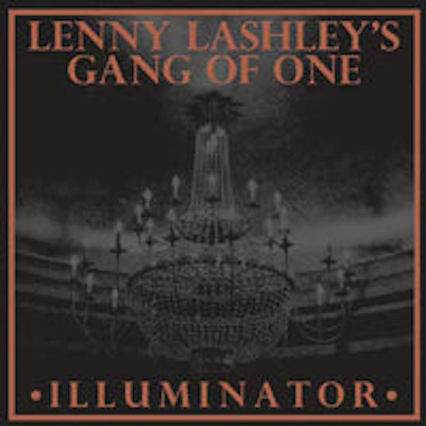 Lenny Lashley'S Gang Of One LP - Illuminator (Red/Orange Galaxy Vinyl)