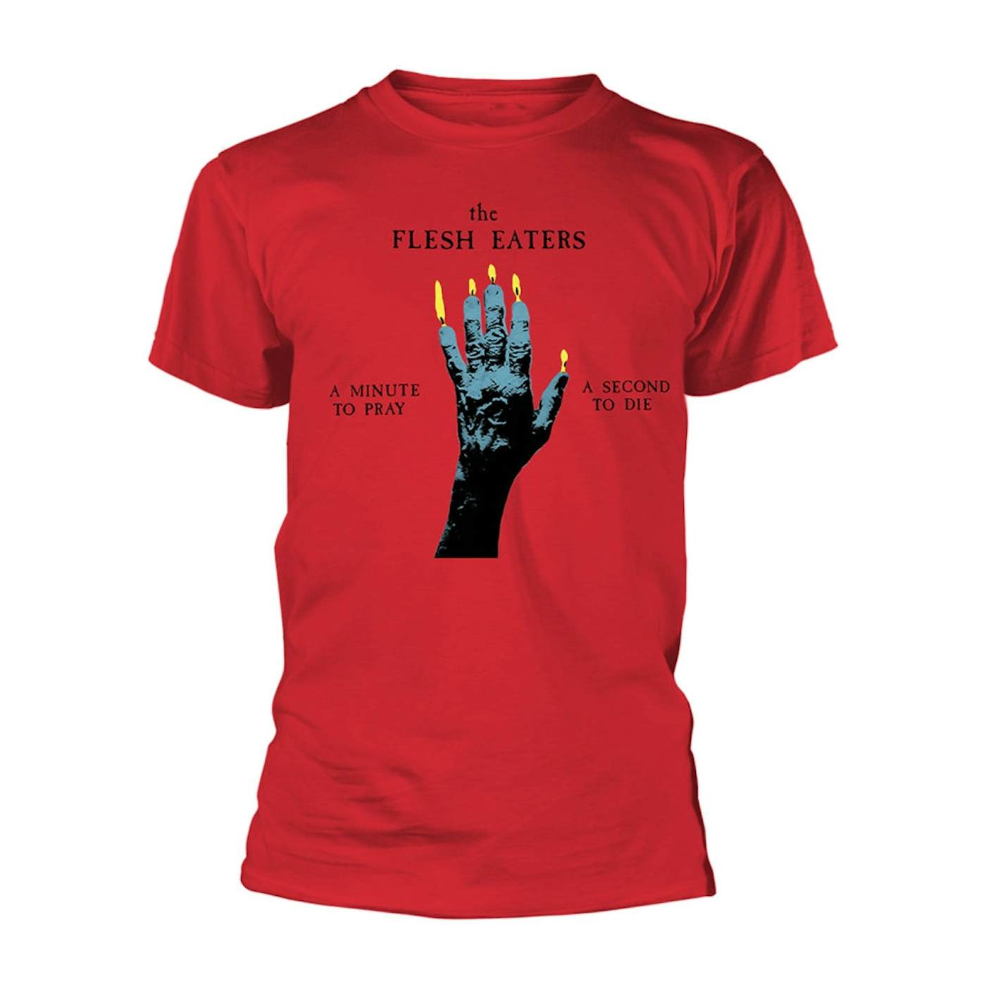 The Flesh Eaters T Shirt - A Minute To Pray