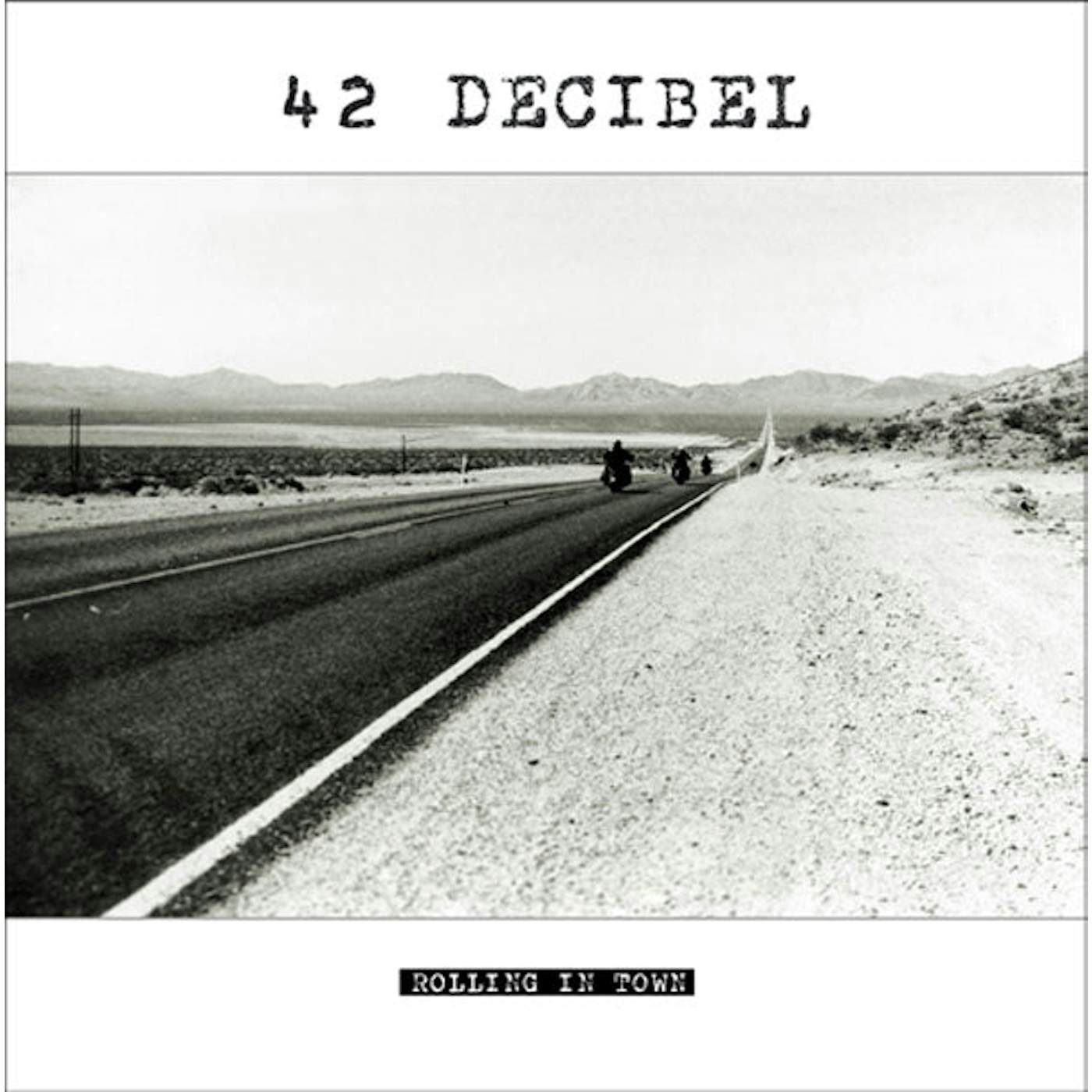 42 Decibel LP - Rolling In Town (Lp+Cd)