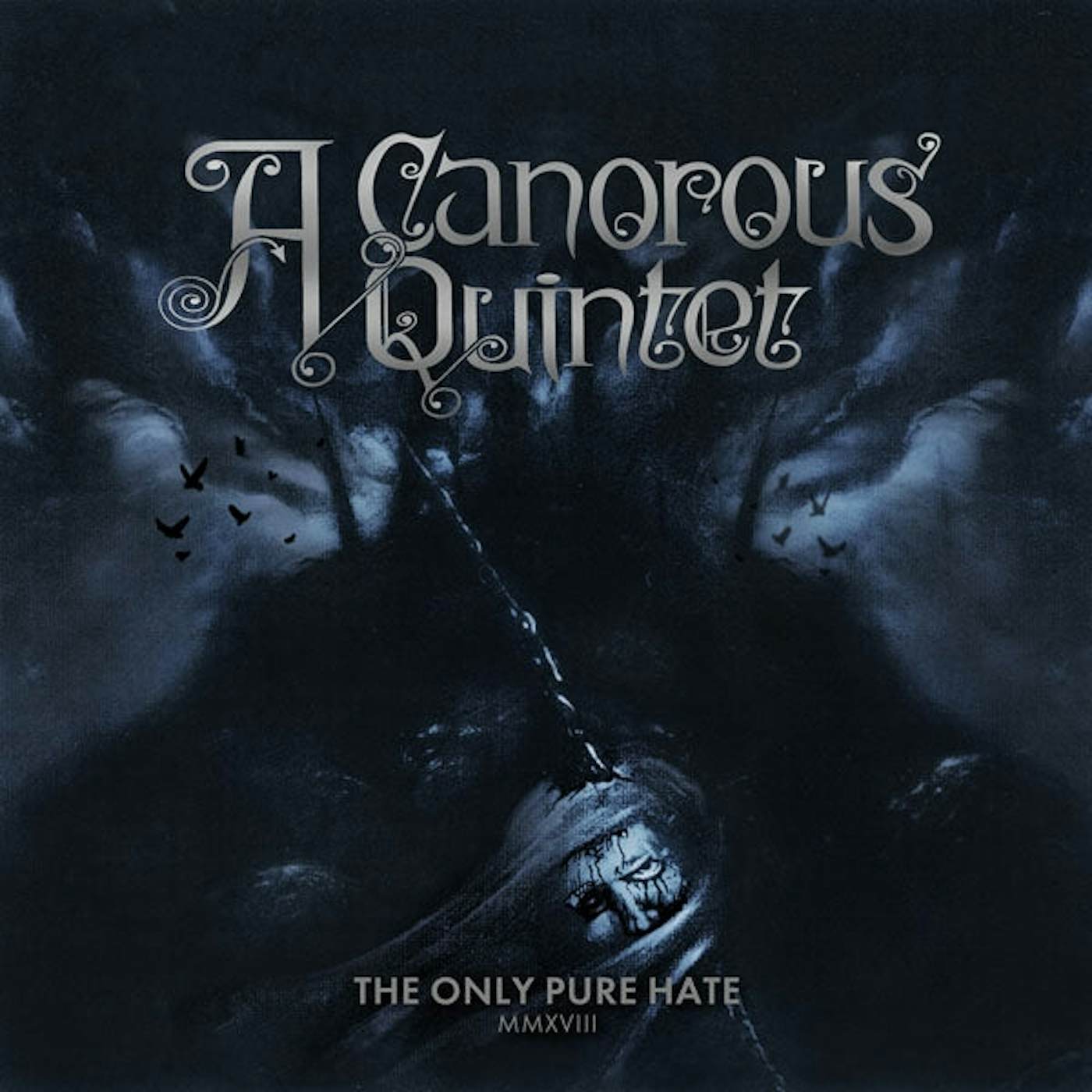 A Canorous Quintet LP - The Only Pure Hate -Mmxviii- (Vinyl)