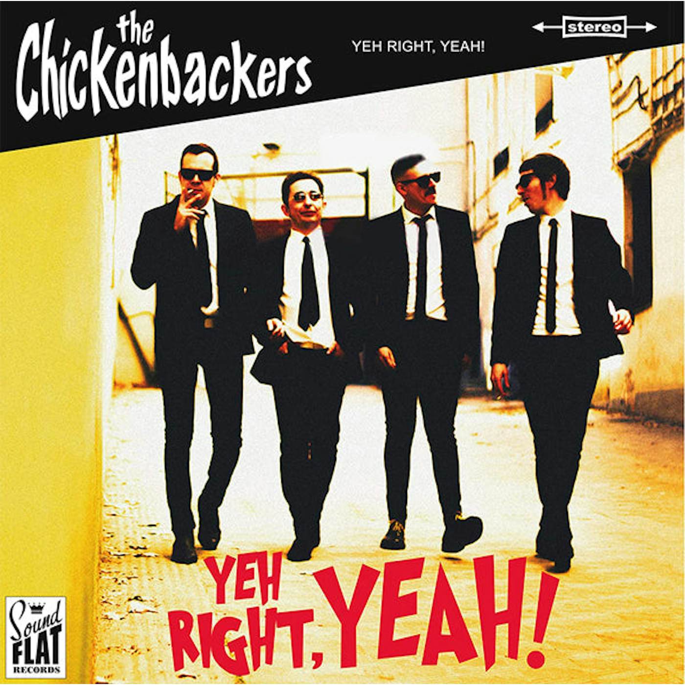  The Chickenbackers LP - Yeh Right, Yeah! (Vinyl)
