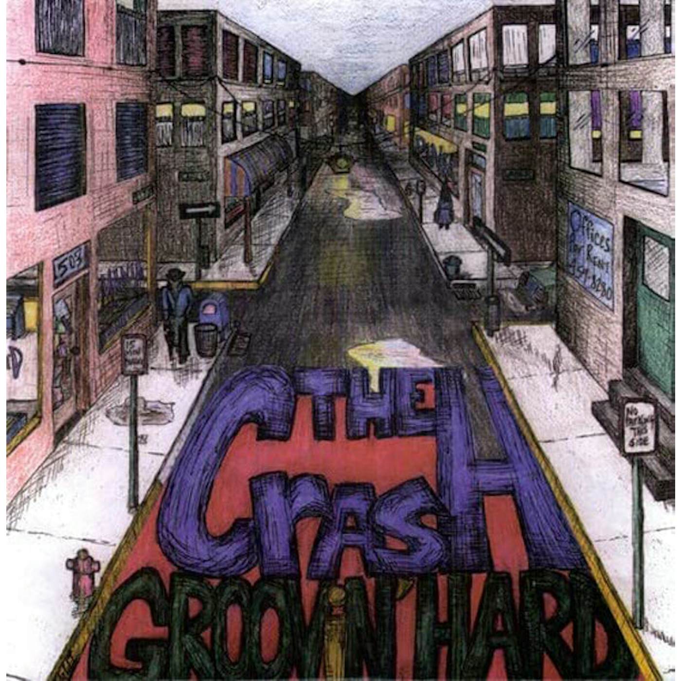 Crash LP - Groovn Hard (Vinyl)