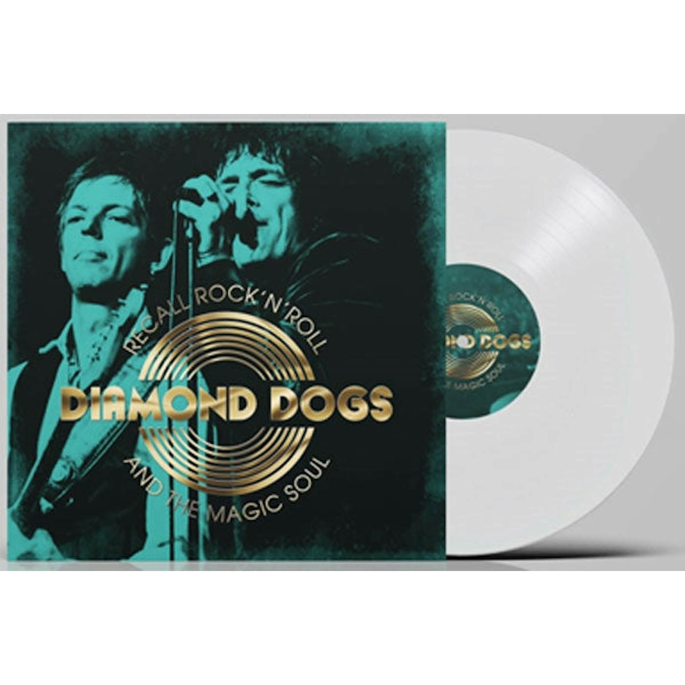 Diamond Dogs LP - Recall Rock 'N' Roll And The Magic Soul (White Vinyl)