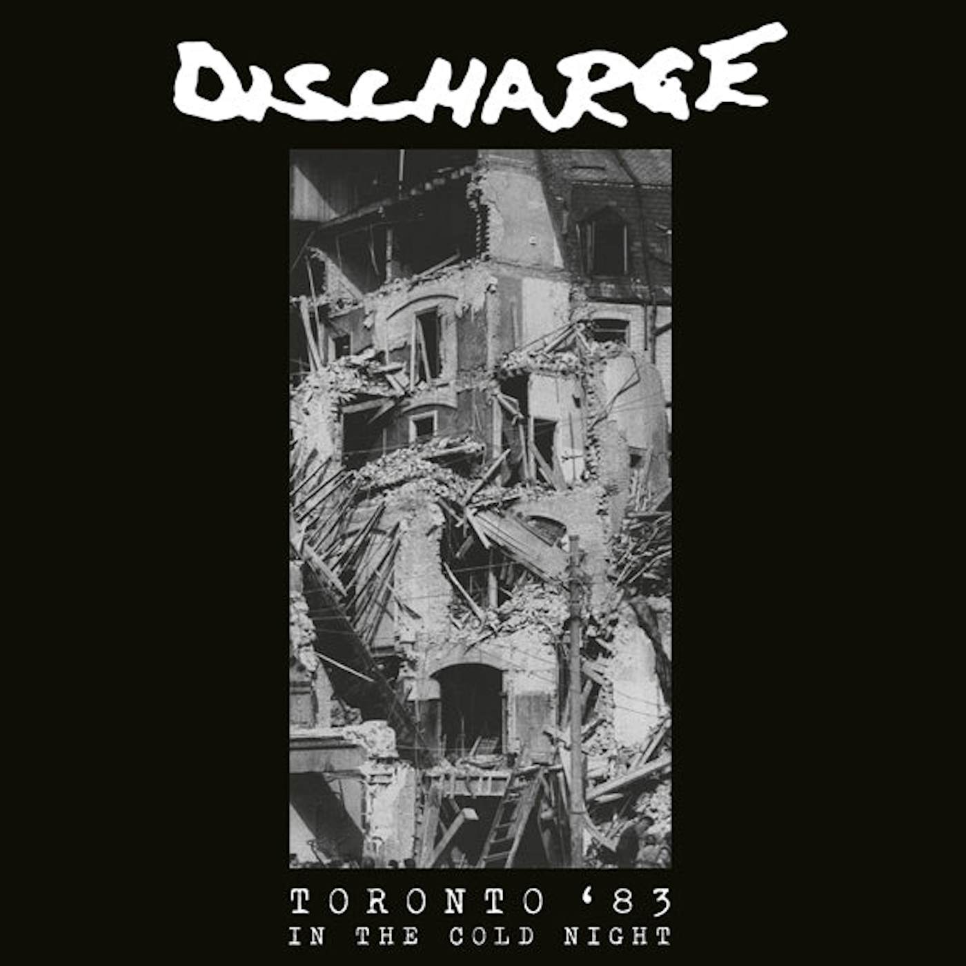 Discharge LP - In The Cold Night - Toronto 1983 (White Vinyl)