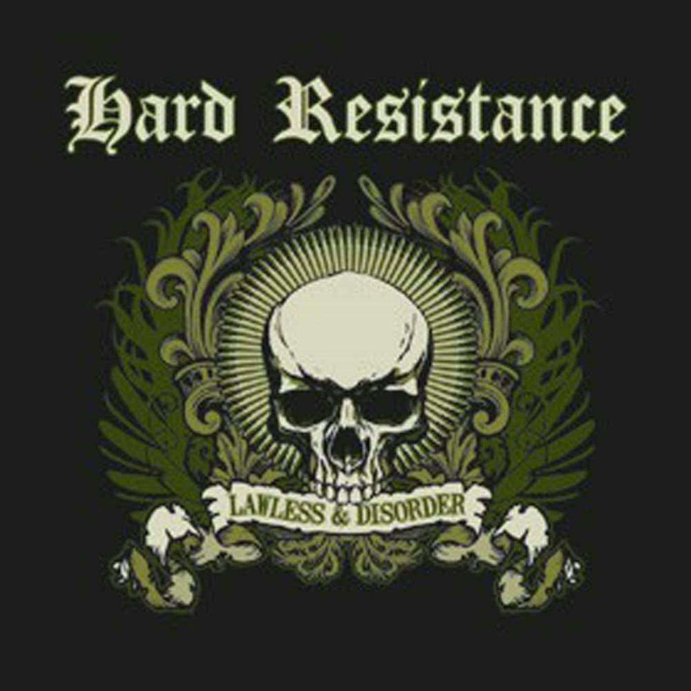 Hard Resistance LP - Lawless & Disorder (Vinyl)
