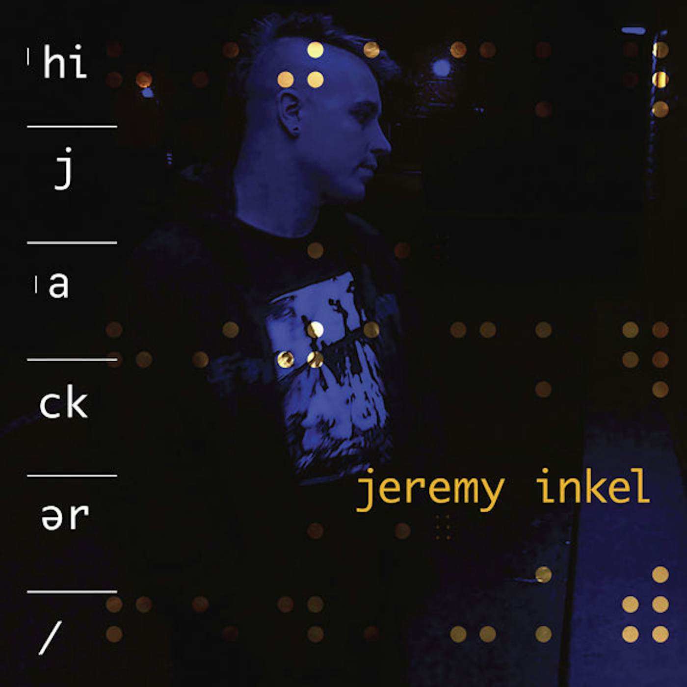 Jeremy Inkel LP - Hijacker (Vinyl)