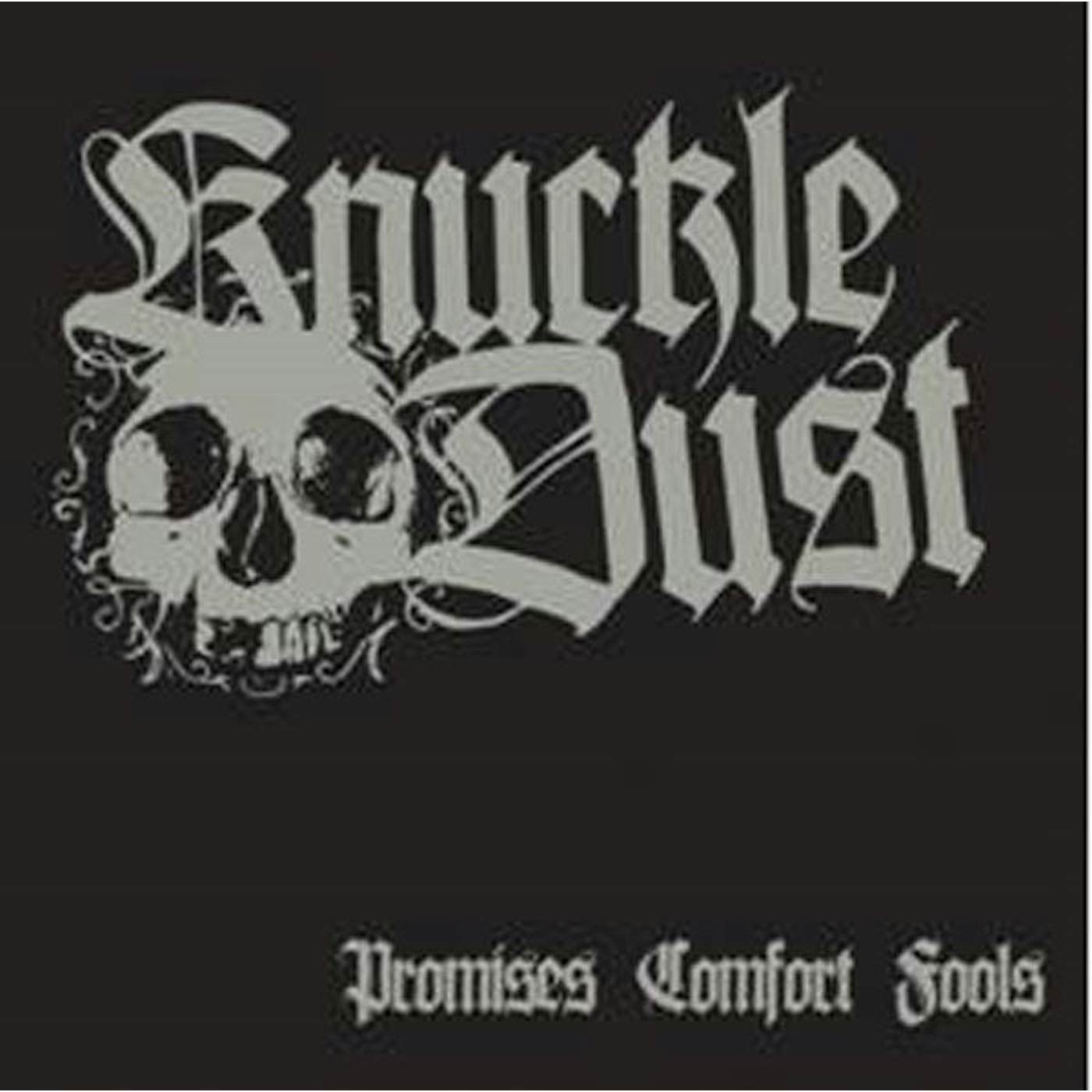 Knuckledust LP - Promises Comfort Fools (Ltd Silver Vinyl)