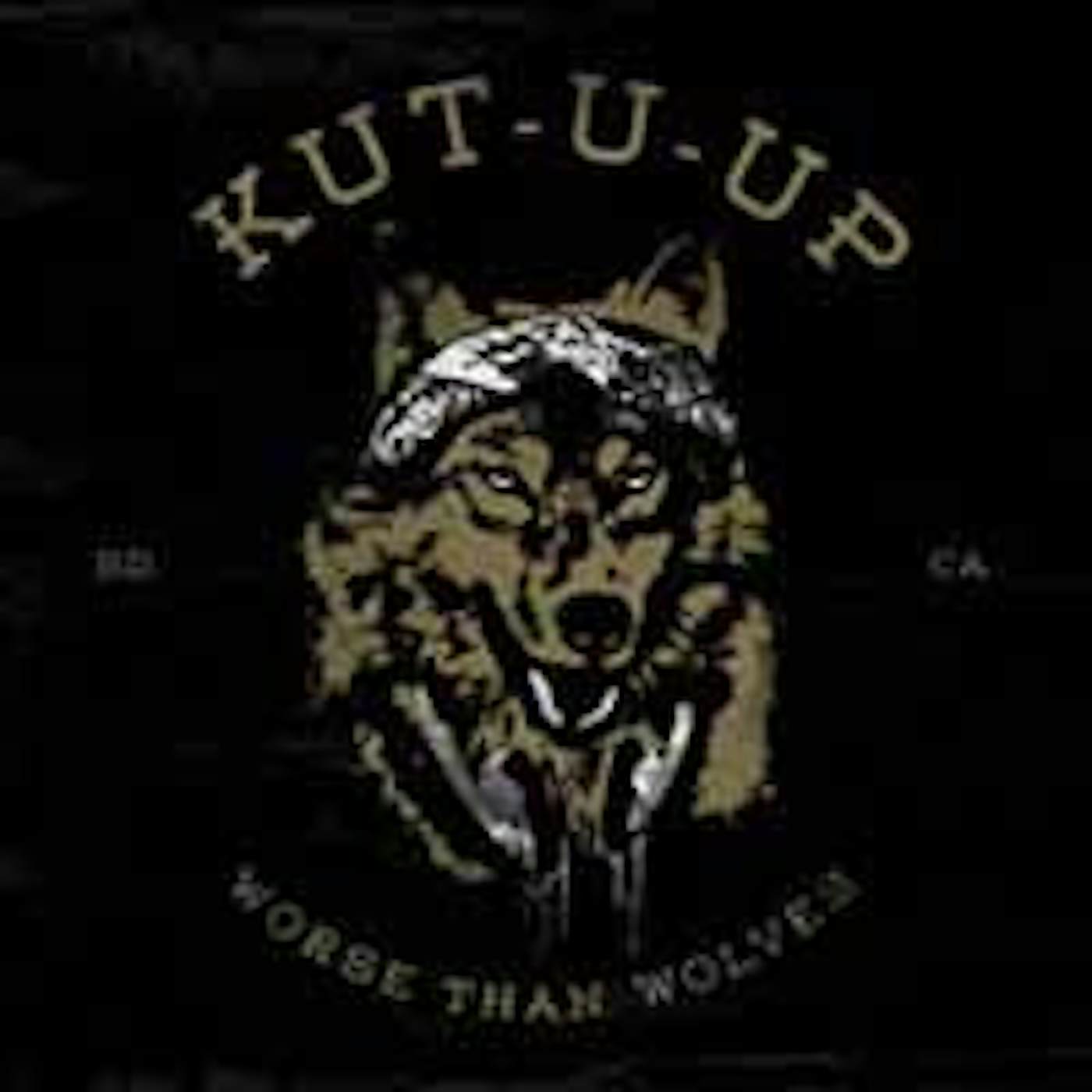 Kut U Up LP - Worse Than Wolves (Vinyl)