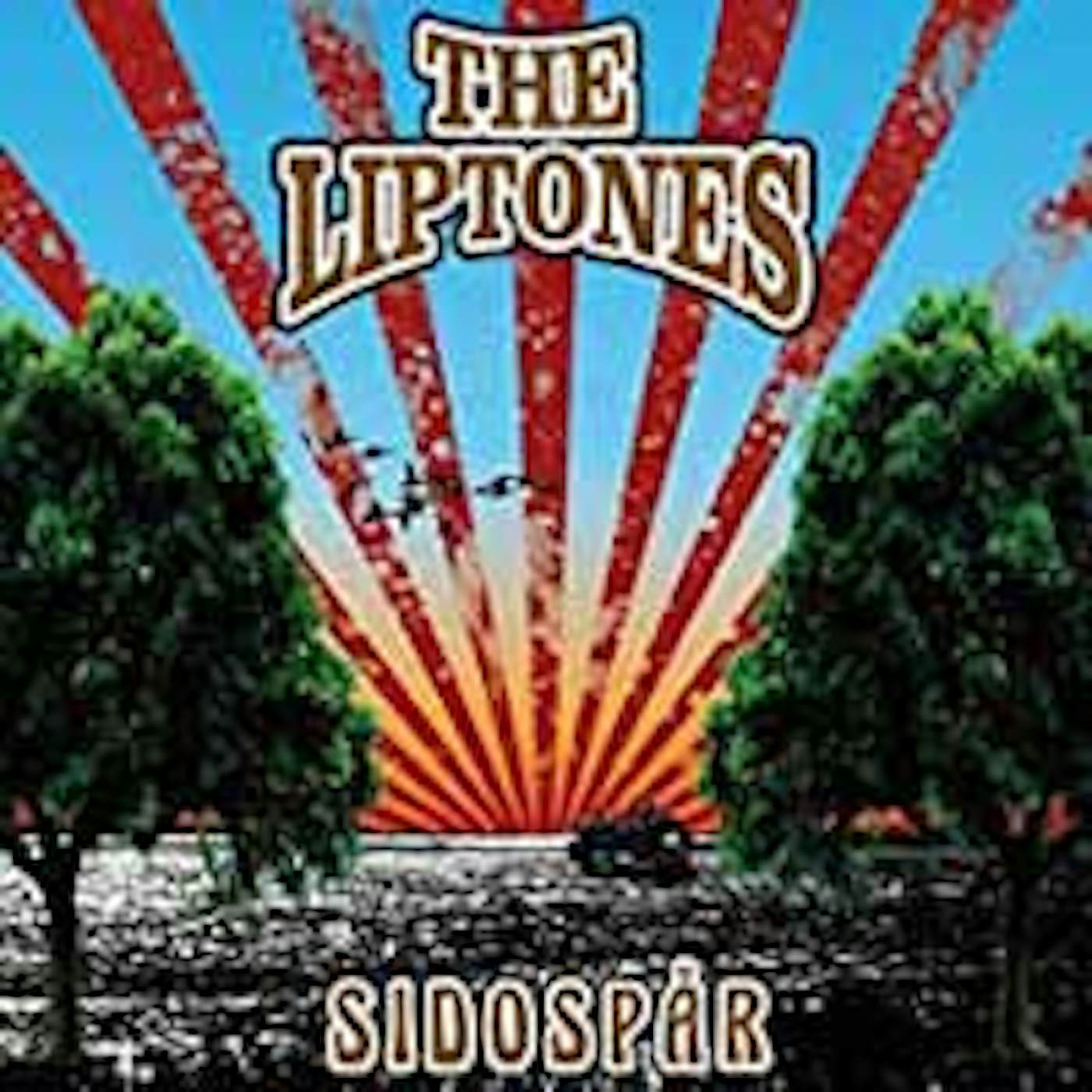 The Liptones LP - Sidospar (Vinyl)