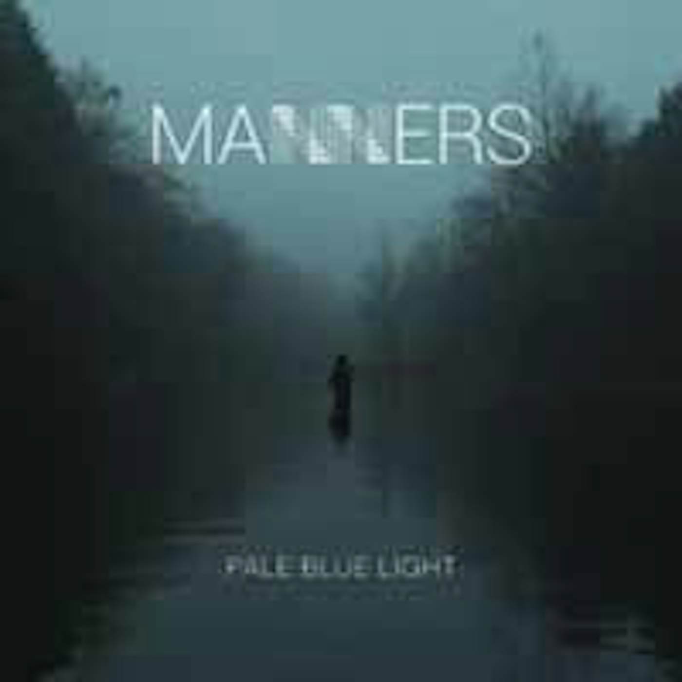Manners LP - Pale Blue Light (Vinyl)