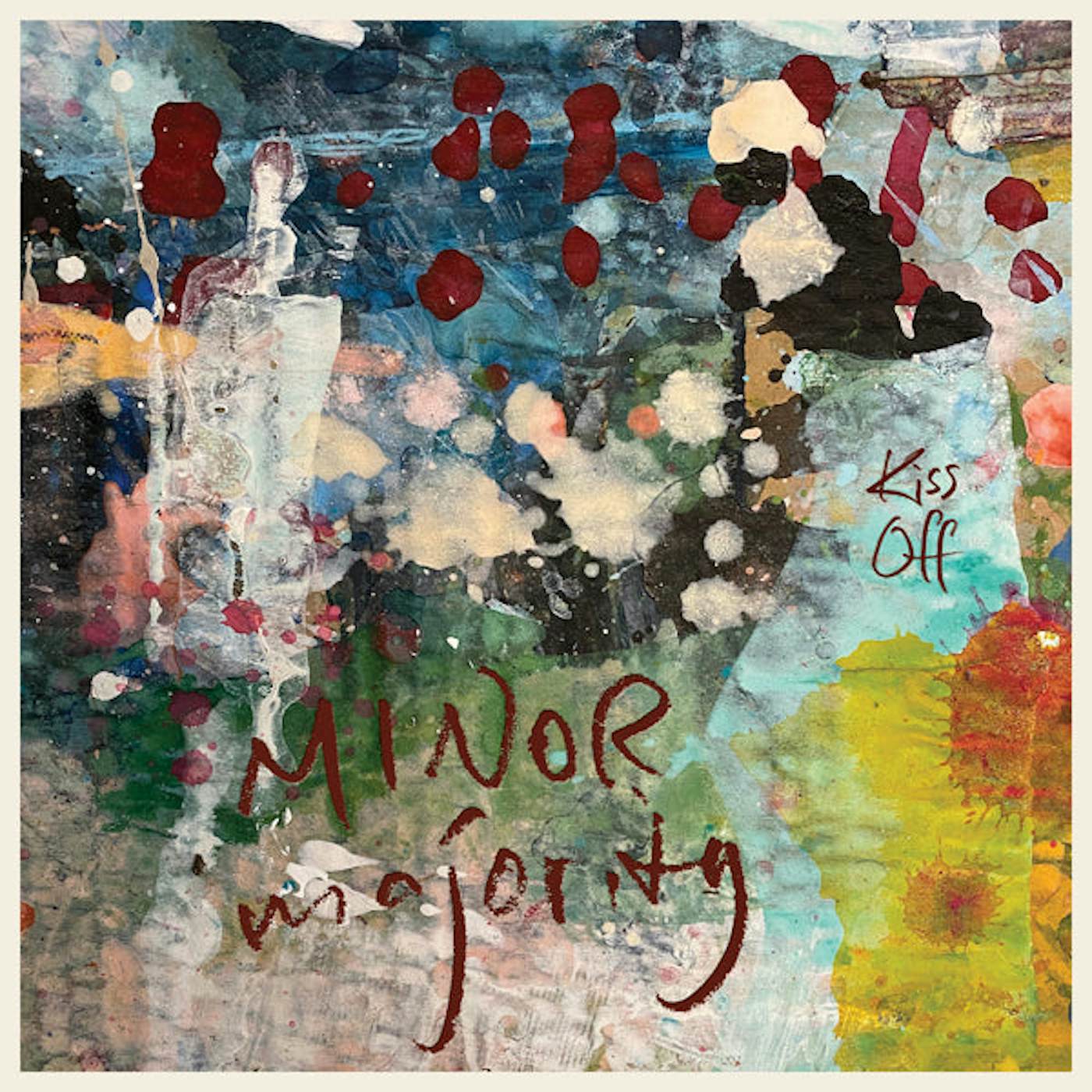 Minor Majority LP - Kiss Off (Vinyl)