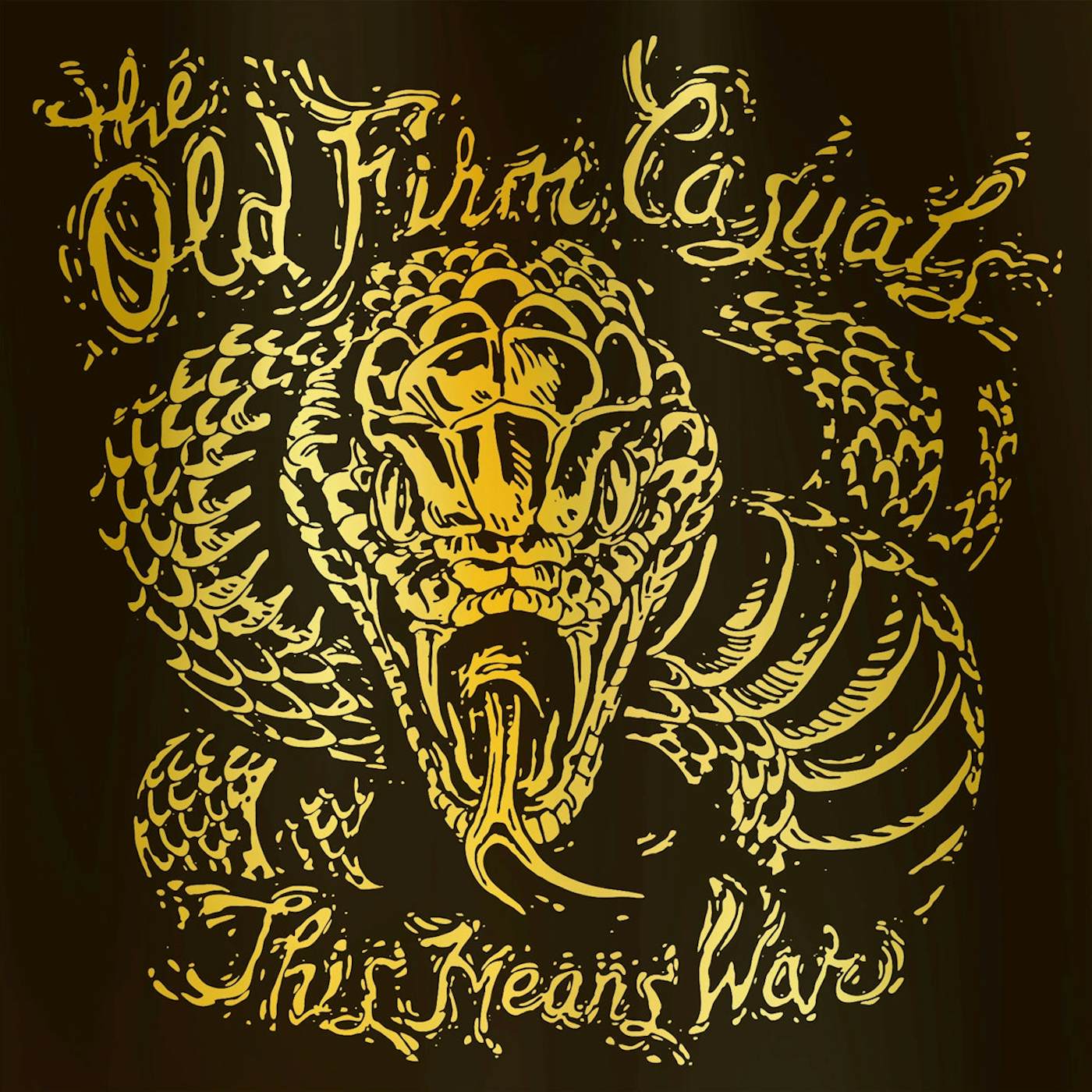 The Old Firm Casuals LP - This Means War (Re-Issue) (Snake Edition Gold Vinyl)