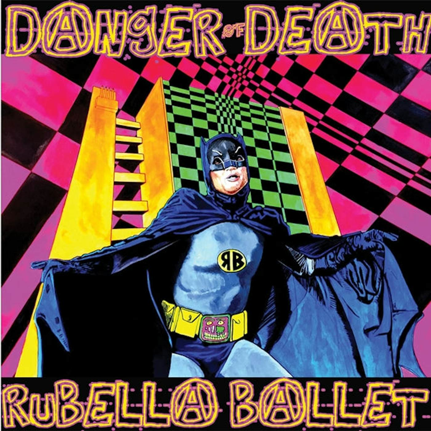 Rubella Ballet LP - Danger Of Death (Vinyl)