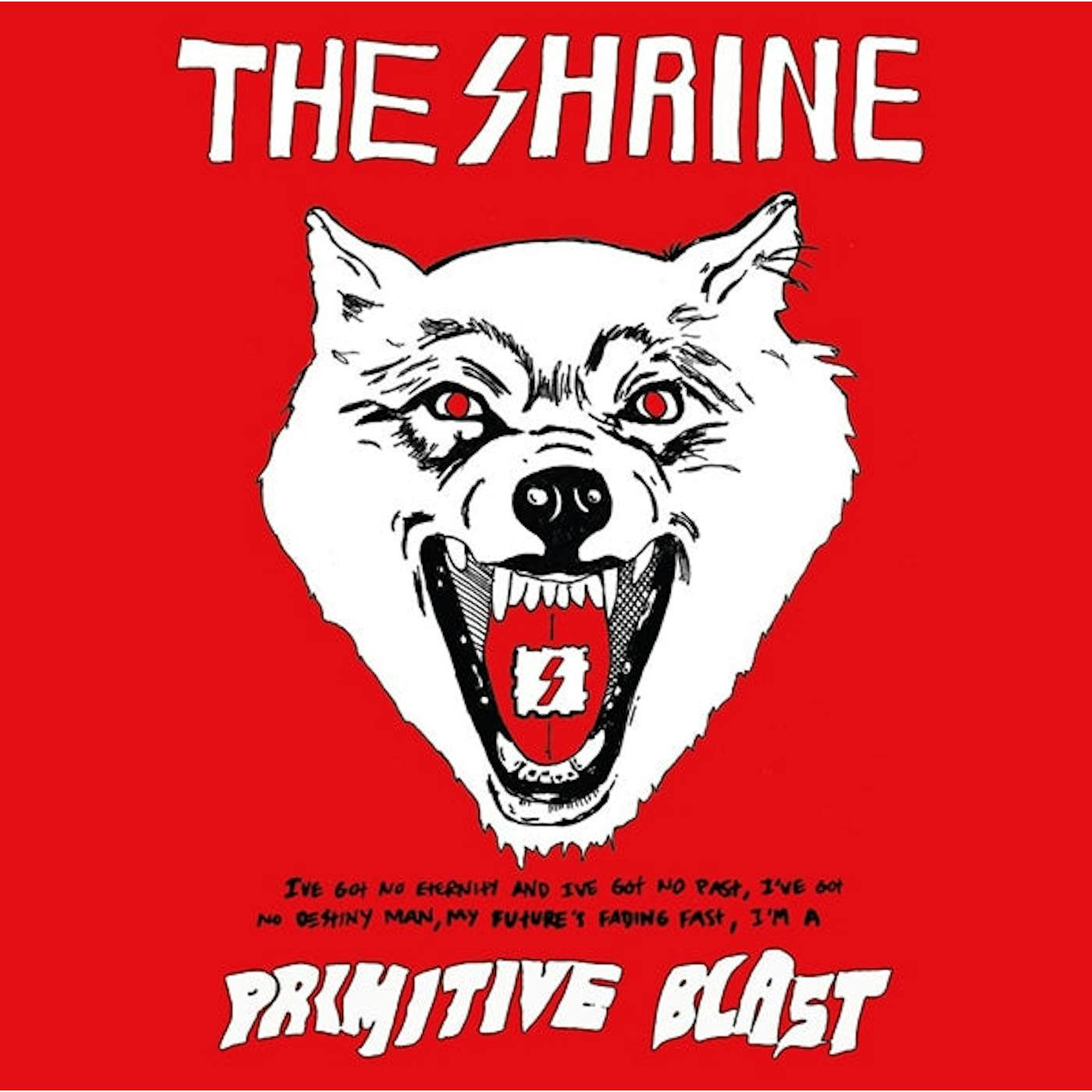 The Shrine LP - Primitive Blast (Vinyl)