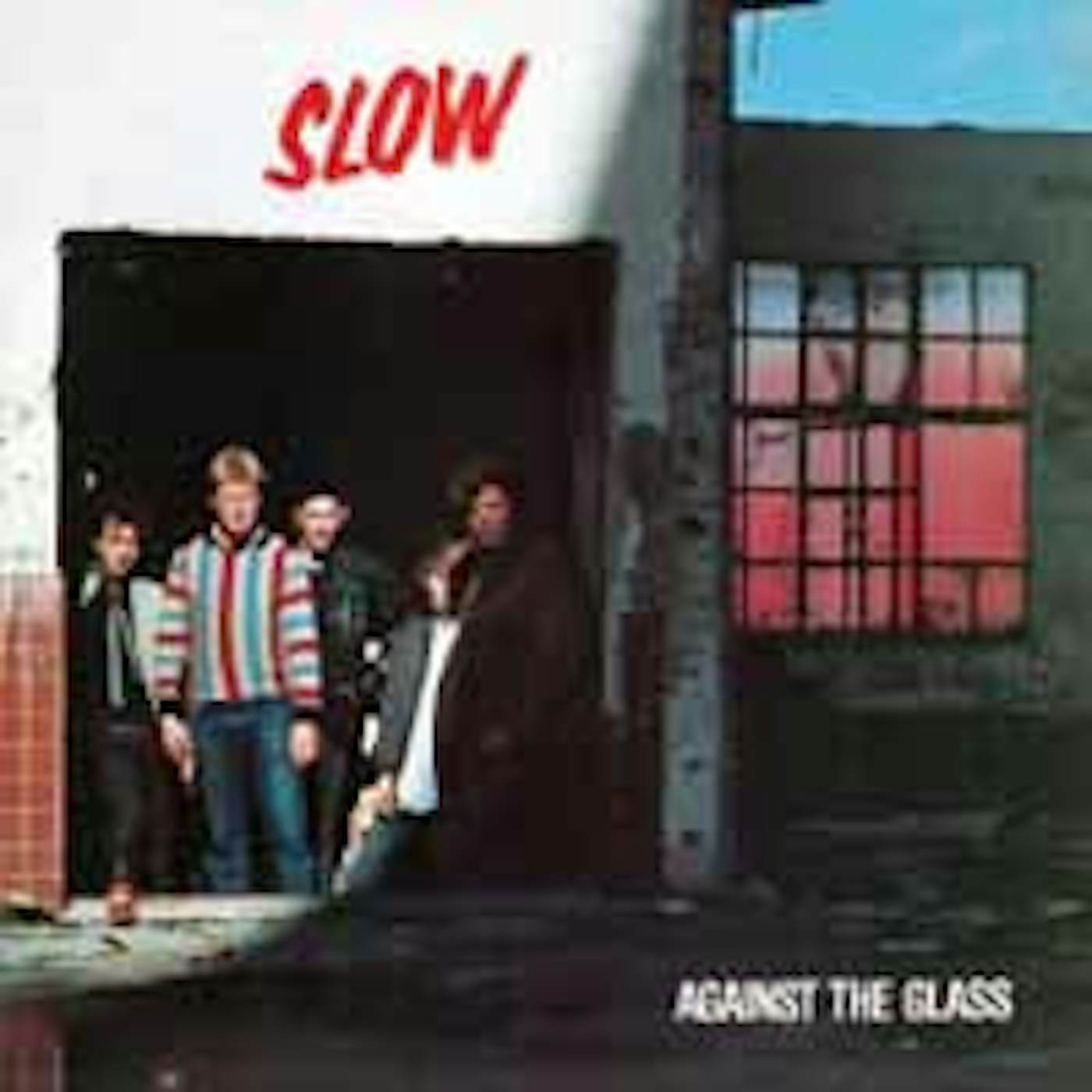 Slow LP - Against The Glass (Red Vinyl)