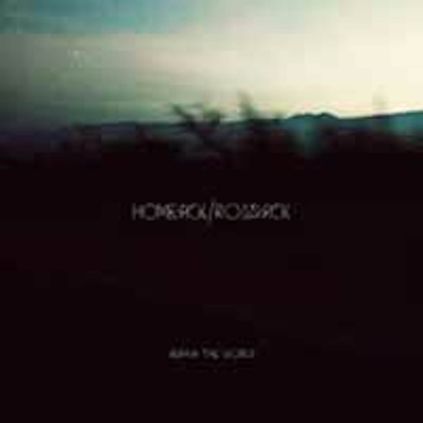 Versus The World LP - Homesick/Roadsick (Vinyl)