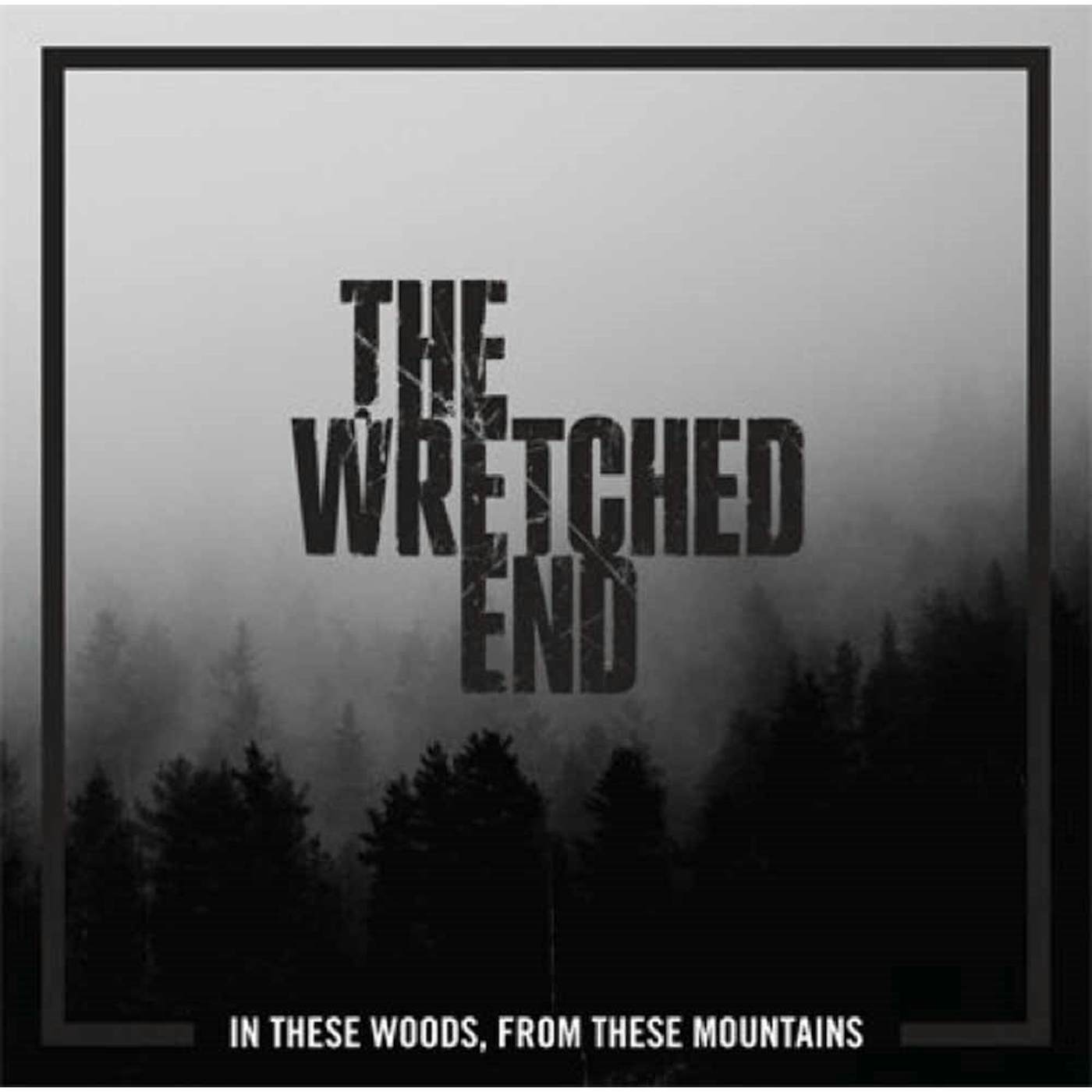 The Wretched End LP - In These Woods, From These Mountains (Coloured Vinyl)